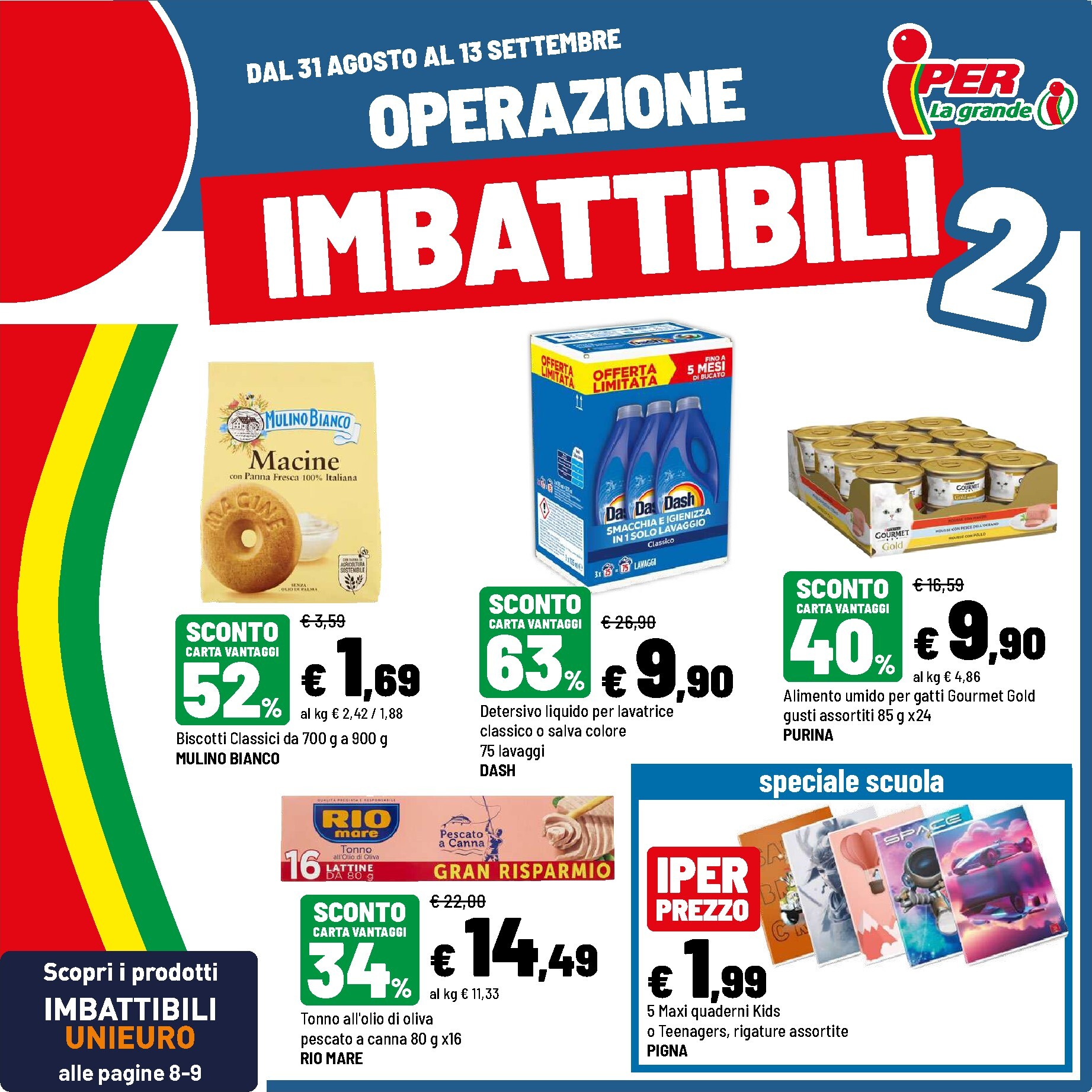 iper - Volantino attuale di Iper valido dal lunedì 31/08/2026 al domenica 13/09/2026