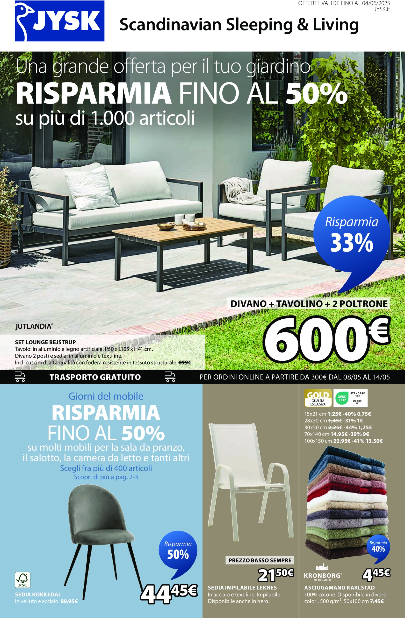 jysk - Volantino JYSK - Grandi offerte valido dal 13/05 al 04/06