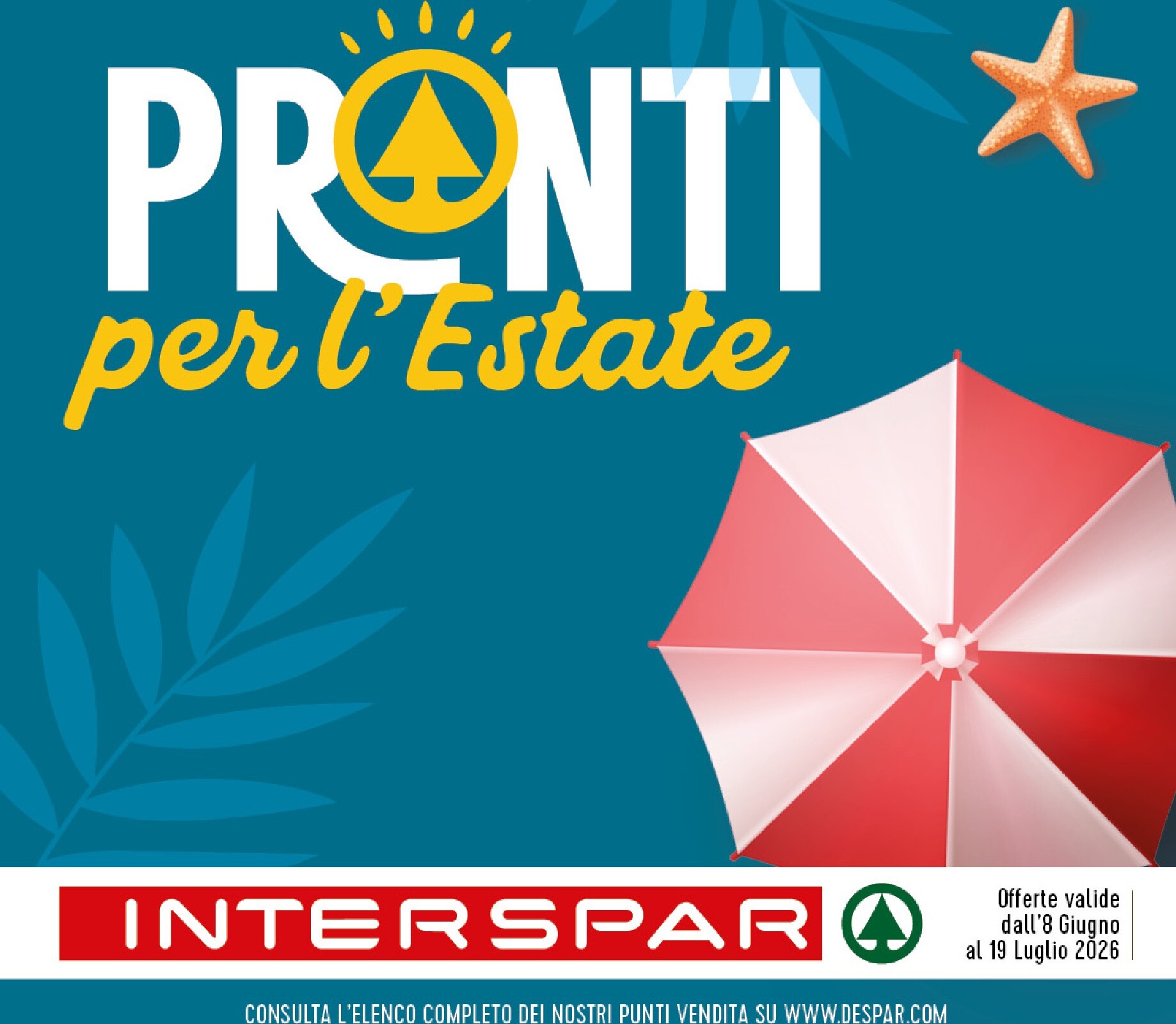 interspar - Volantino attuale di INTERSPAR - Pronti per l'estate valido dal lunedì 08/06/2026 al domenica 19/07/2026 - page: 10
