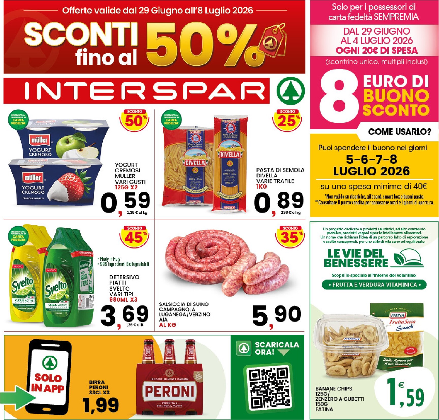 interspar - Volantino attuale di INTERSPAR valido dal lunedì 29/06/2026 al mercoledì 08/07/2026