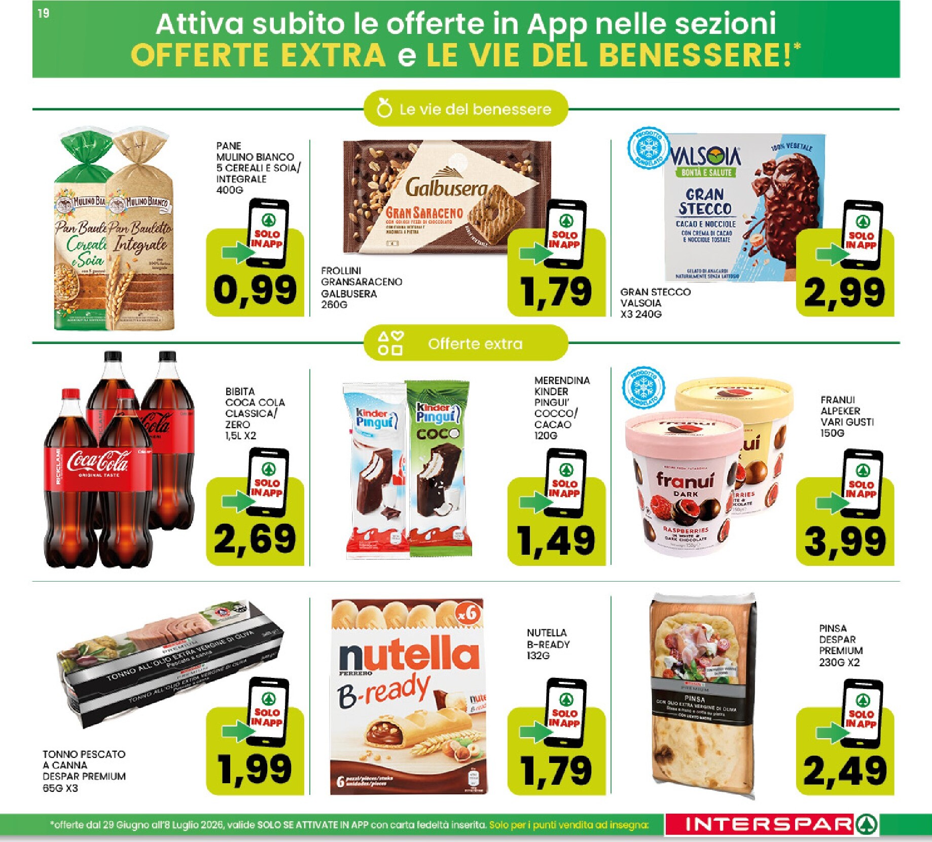 interspar - Volantino attuale di INTERSPAR valido dal lunedì 29/06/2026 al mercoledì 08/07/2026 - page: 19