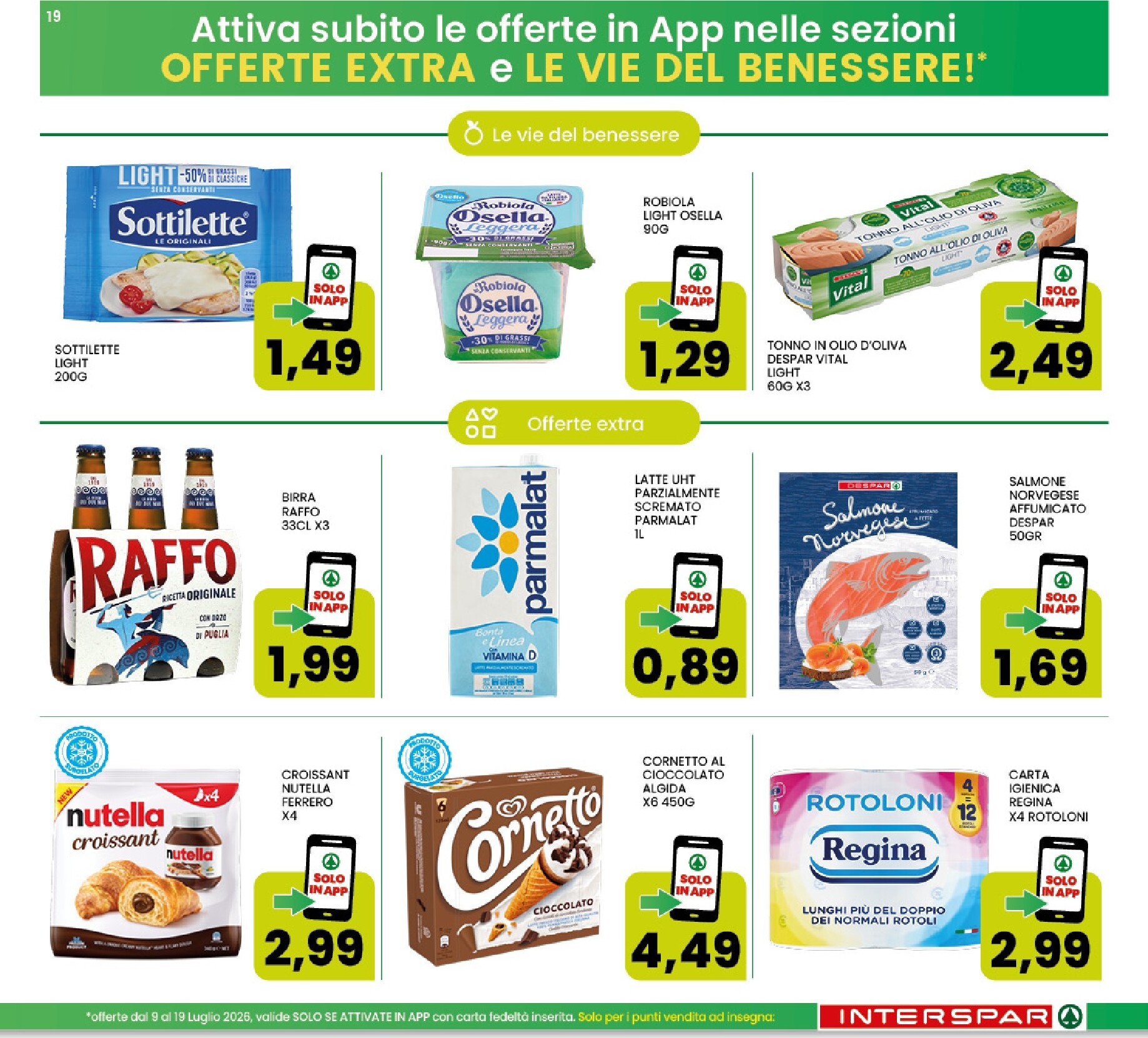 interspar - Volantino attuale di INTERSPAR valido dal giovedì 09/07/2026 al domenica 19/07/2026 - page: 19