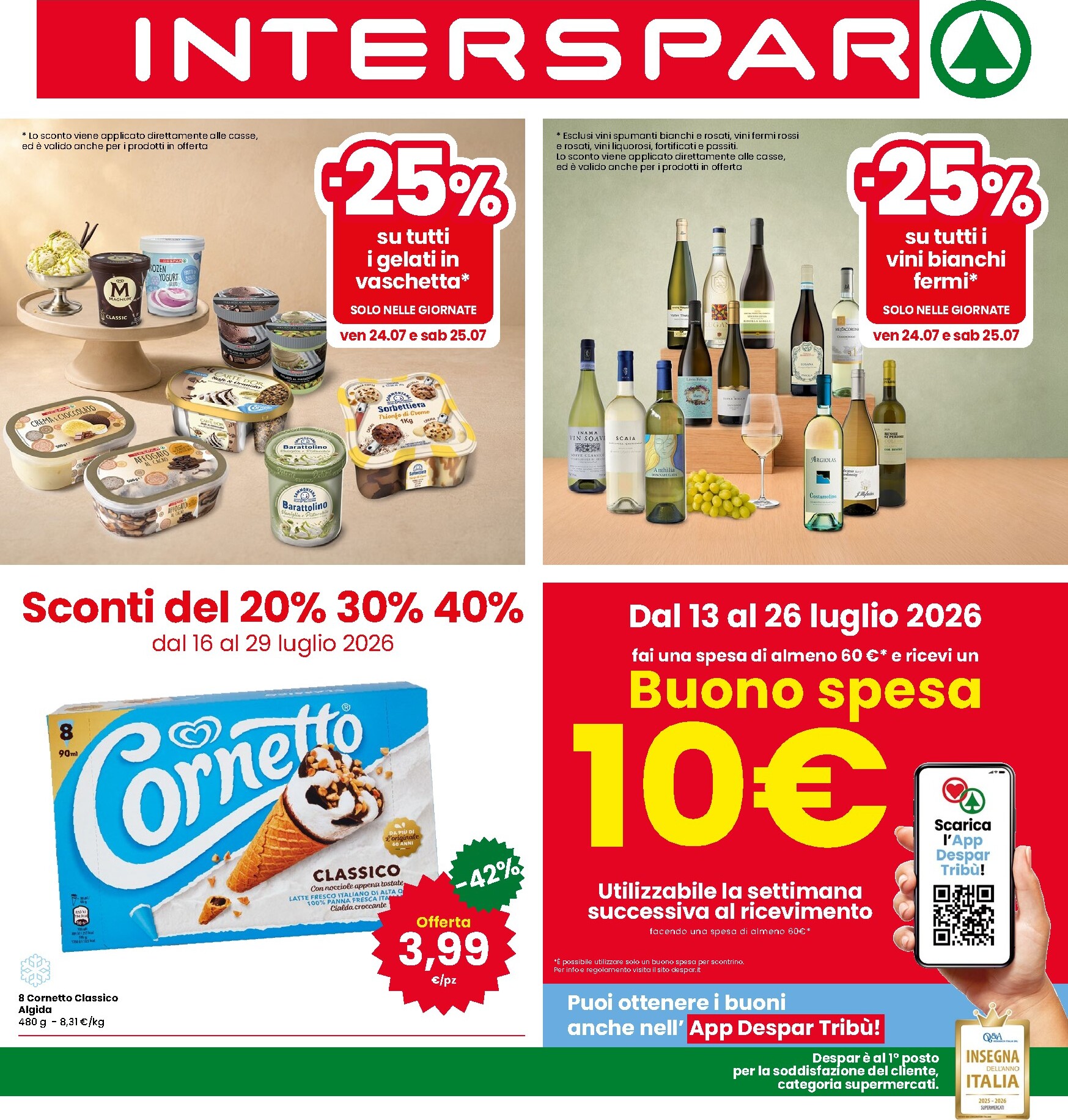 interspar - Volantino attuale di INTERSPAR valido dal giovedì 16/07/2026 al mercoledì 29/07/2026