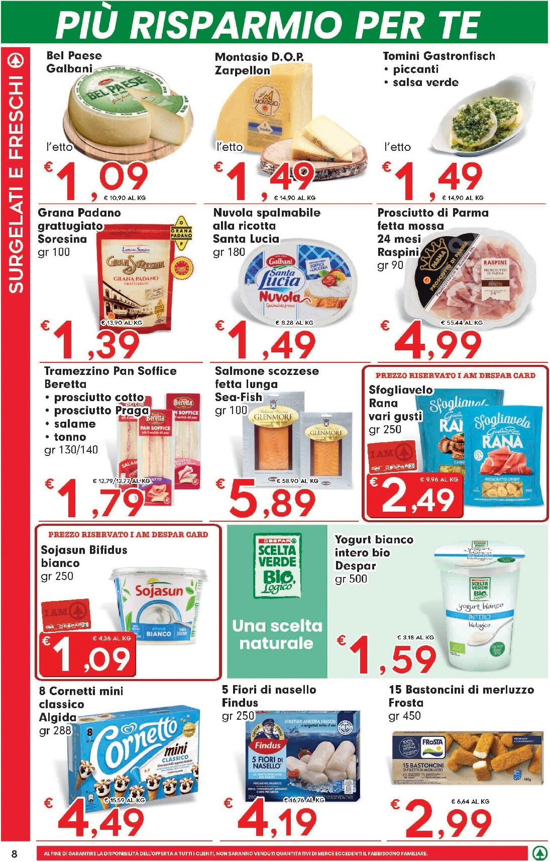 eurospar - Volantino futuro Eurospar valido dal giovedì 02/07/2026 al mercoledì 15/07/2026 - page: 8