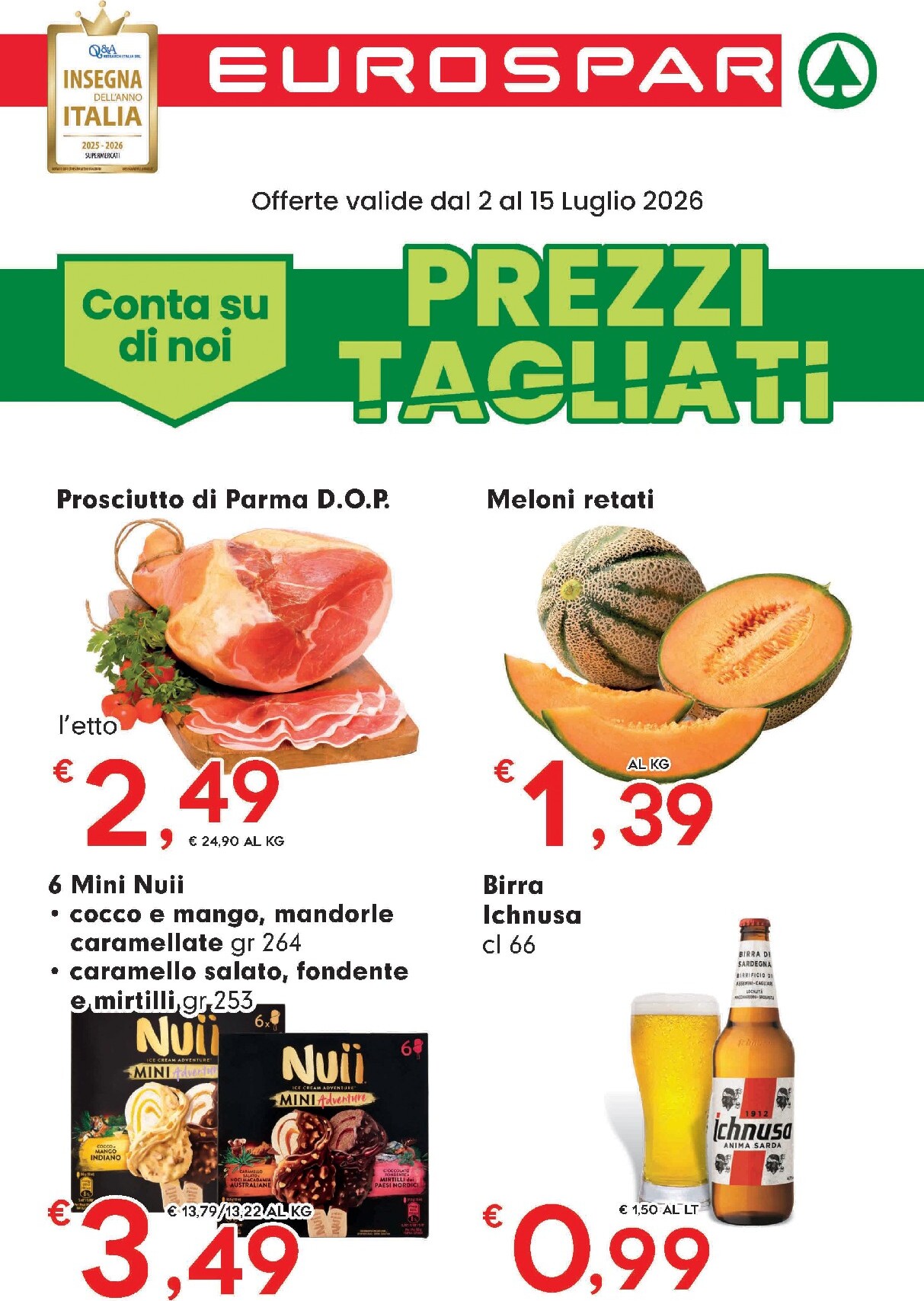 eurospar - Volantino futuro Eurospar valido dal giovedì 02/07/2026 al mercoledì 15/07/2026