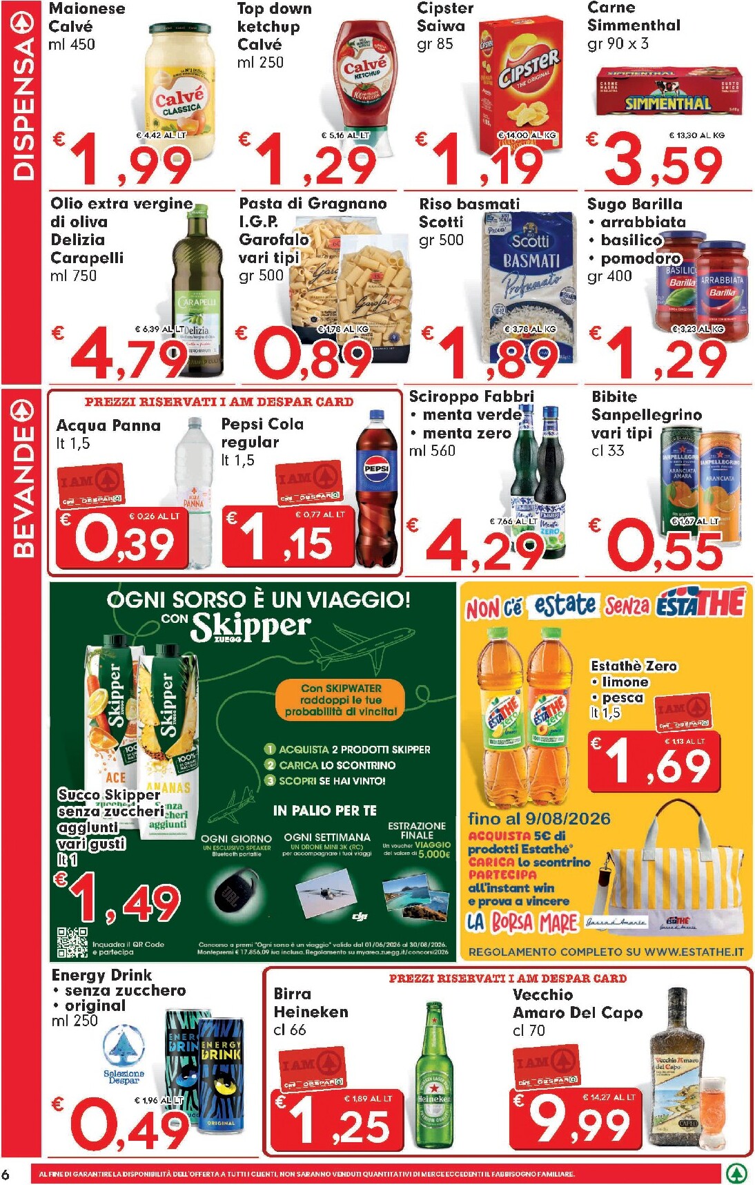 eurospar - Volantino Eurospar - Un mare di offerte per la prossima settimana dal giovedì 30/07/2026 al mercoledì 12/08/2026 - page: 6