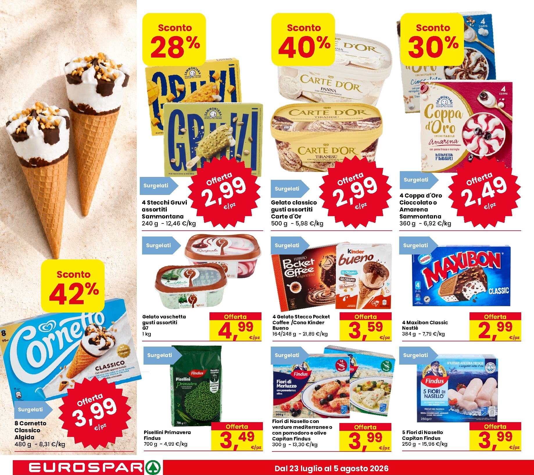 eurospar - Volantino attuale di Eurospar valido dal giovedì 23/07/2026 al mercoledì 05/08/2026 - page: 12