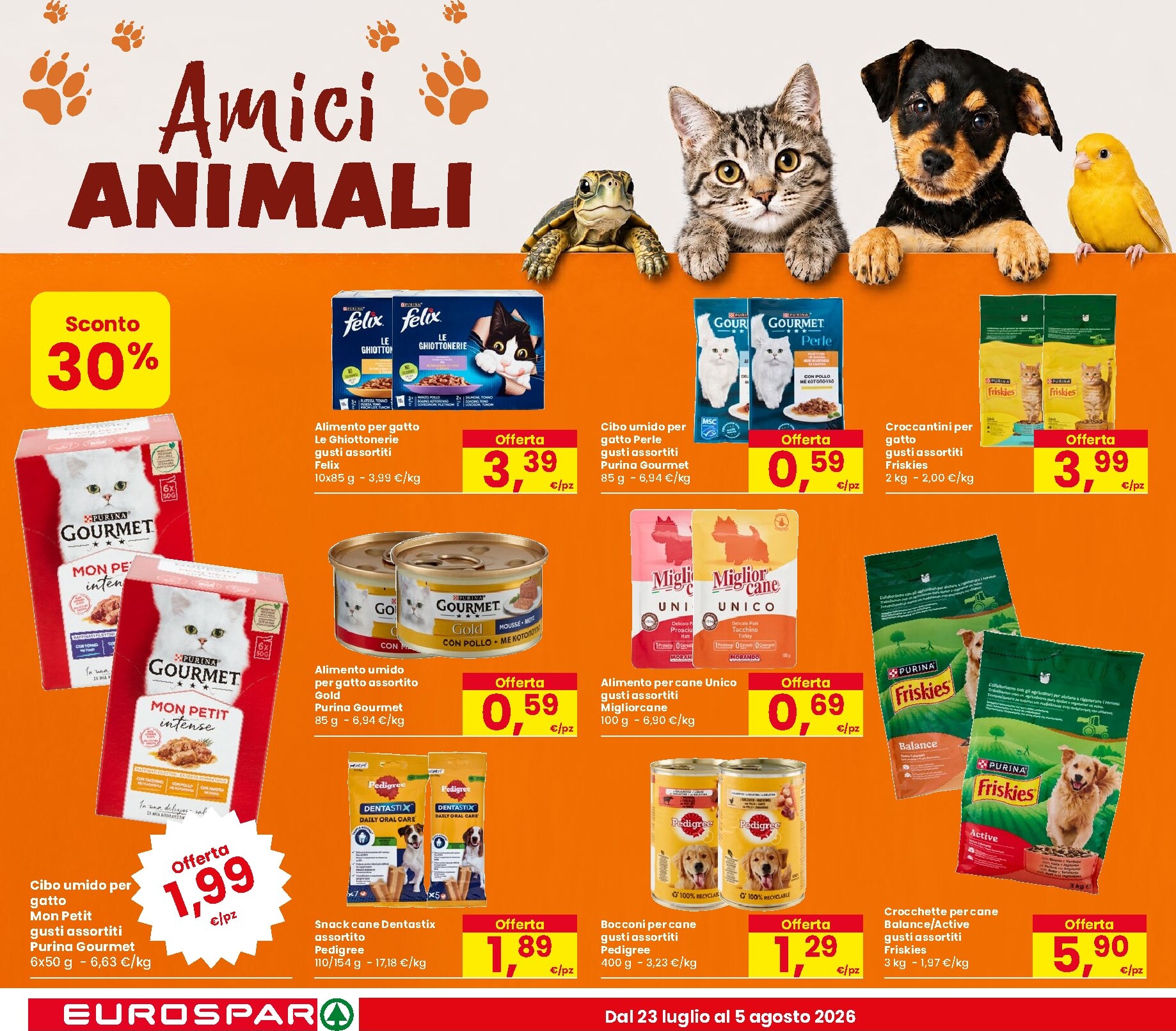 eurospar - Volantino attuale di Eurospar valido dal giovedì 23/07/2026 al mercoledì 05/08/2026 - page: 16
