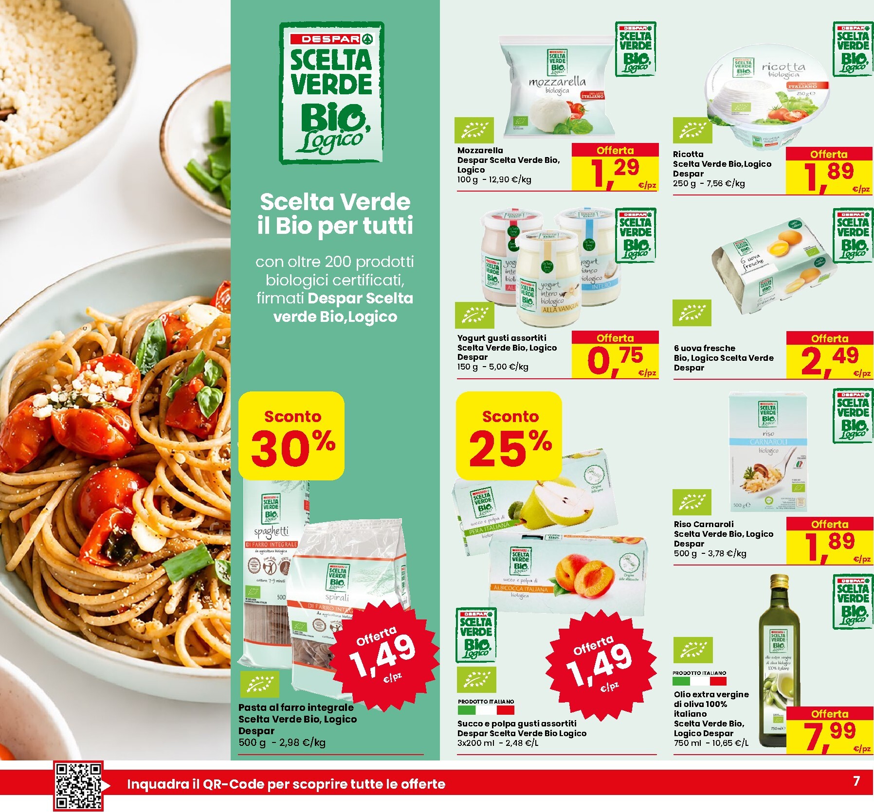 eurospar - Volantino attuale di Eurospar valido dal giovedì 23/07/2026 al mercoledì 05/08/2026 - page: 7