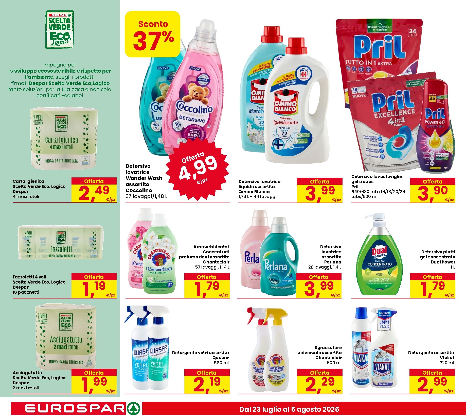 eurospar - Volantino attuale di Eurospar valido dal giovedì 23/07/2026 al mercoledì 05/08/2026 - page: 18