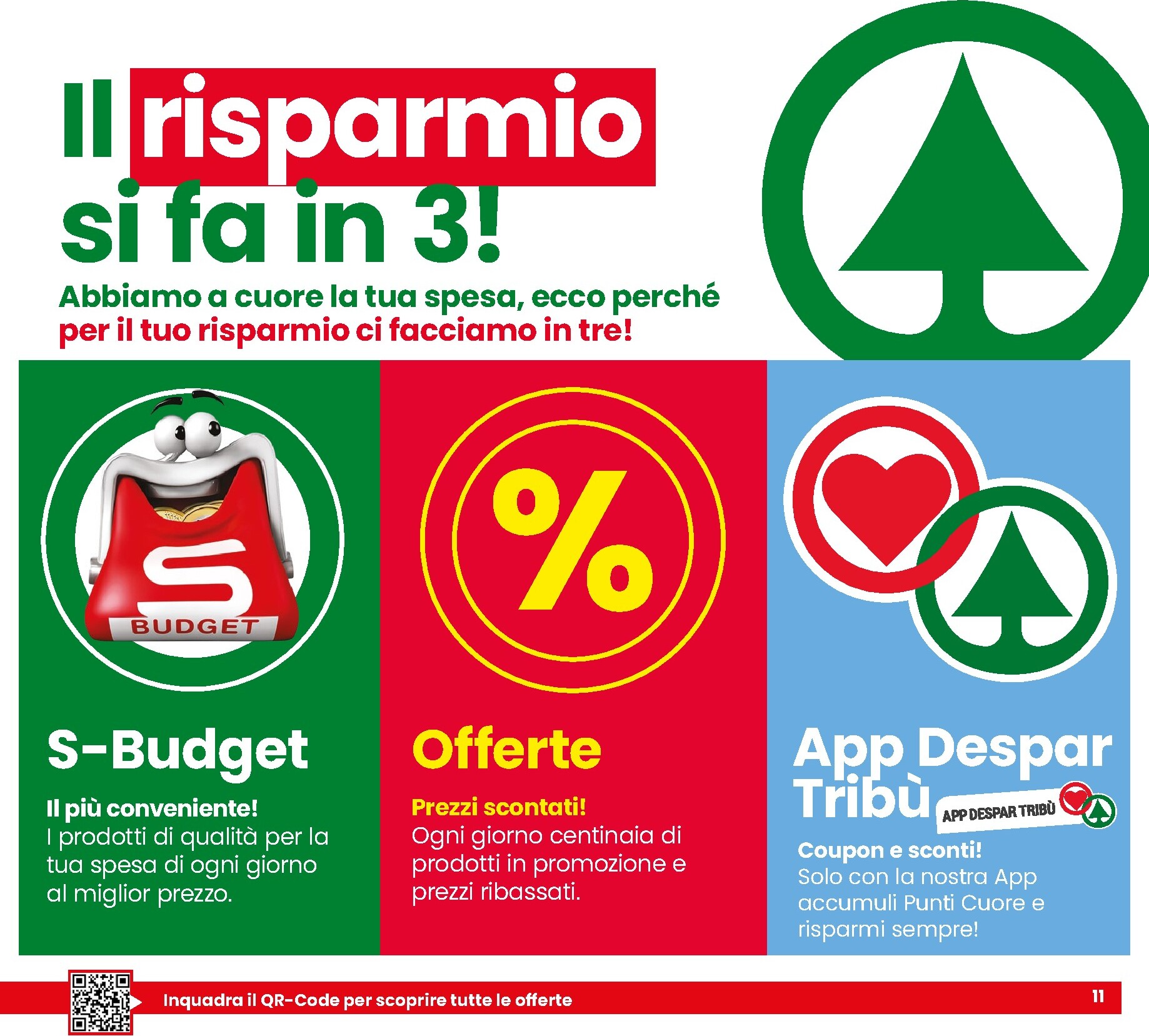 eurospar - Volantino attuale di Eurospar valido dal giovedì 23/07/2026 al mercoledì 05/08/2026 - page: 11