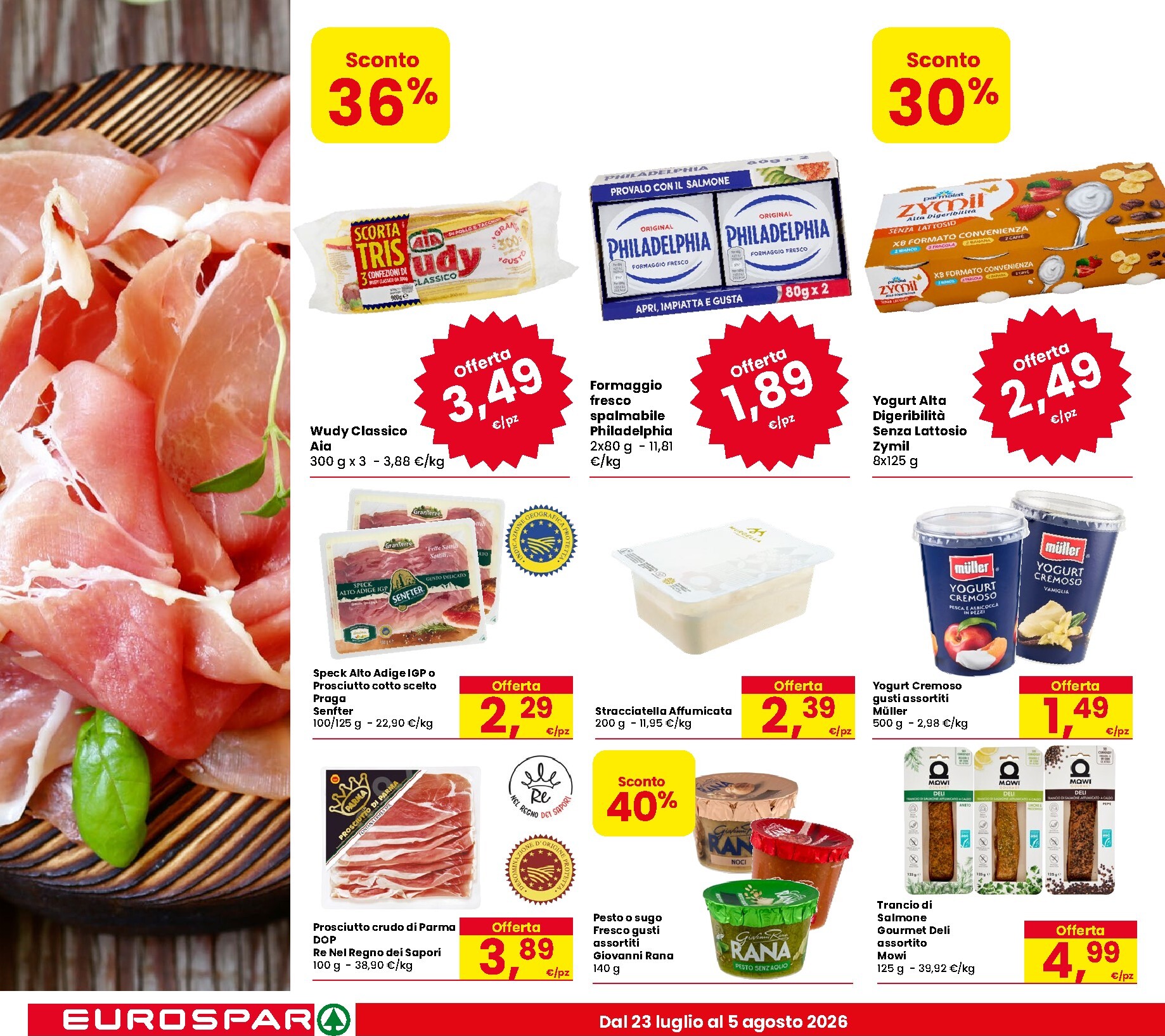 eurospar - Volantino attuale di Eurospar valido dal giovedì 23/07/2026 al mercoledì 05/08/2026 - page: 6