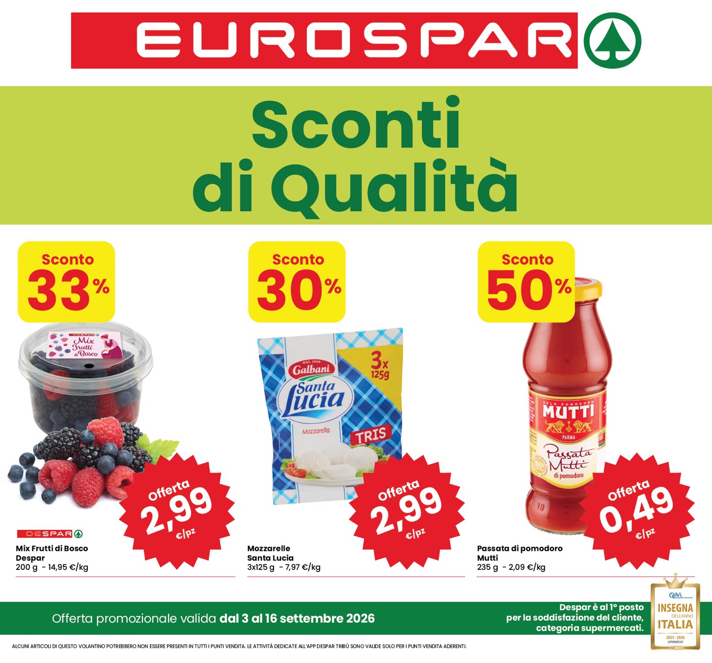 eurospar - Volantino attuale di Eurospar - Sconti di Qualità valido dal giovedì 03/09/2026 al mercoledì 16/09/2026