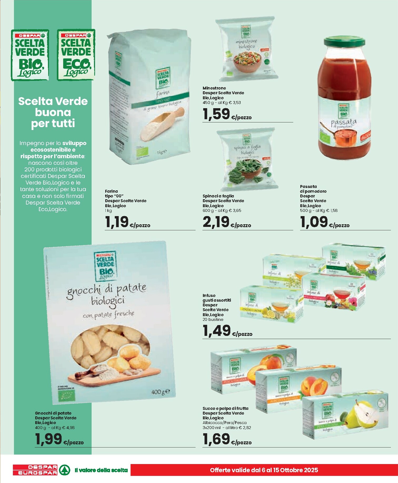 eurospar - Volantino Eurospar - Arzachena, Budoni, Capoterra, Nuoro, Olbia, Ozieri, Porto Torres, Sanluri, Serramanna, Tonara, Tortolì, Santa Teresa di Gallura valido dal 06/10 al 15/10 - page: 11