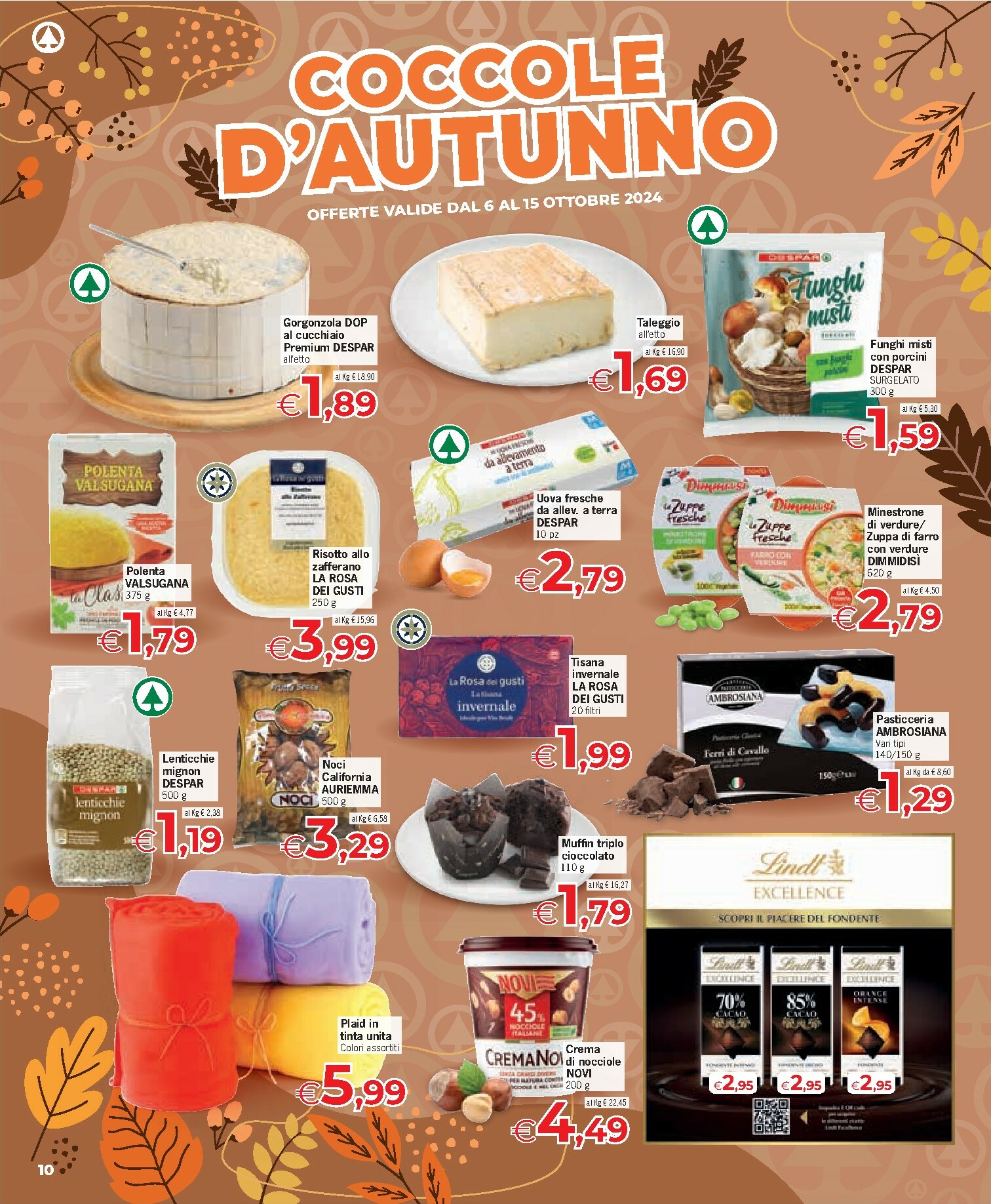 eurospar - Volantino Eurospar - Arzachena, Budoni, Capoterra, Nuoro, Olbia, Ozieri, Porto Torres, Sanluri, Serramanna, Tonara, Tortolì, Santa Teresa di Gallura valido dal 06/10 al 15/10 - page: 10