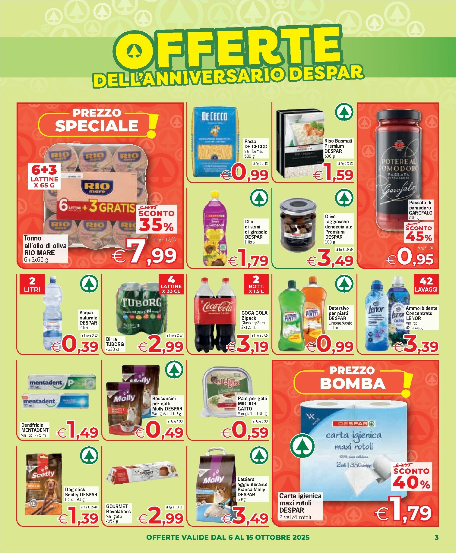 eurospar - Volantino Eurospar - Arzachena, Budoni, Capoterra, Nuoro, Olbia, Ozieri, Porto Torres, Sanluri, Serramanna, Tonara, Tortolì, Santa Teresa di Gallura valido dal 06/10 al 15/10 - page: 3