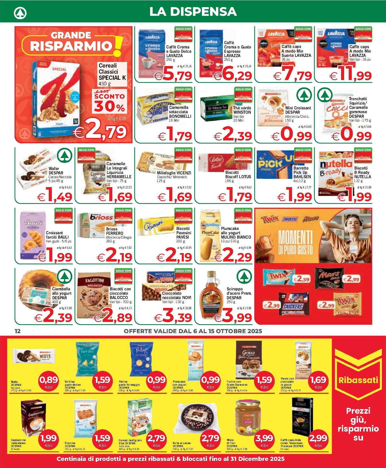eurospar - Volantino Eurospar - Arzachena, Budoni, Capoterra, Nuoro, Olbia, Ozieri, Porto Torres, Sanluri, Serramanna, Tonara, Tortolì, Santa Teresa di Gallura valido dal 06/10 al 15/10 - page: 12