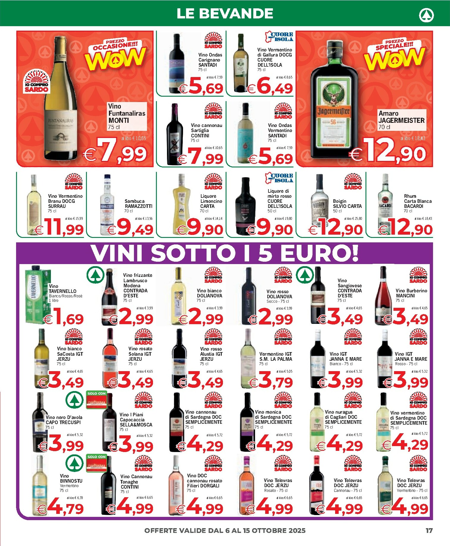 eurospar - Volantino Eurospar - Arzachena, Budoni, Capoterra, Nuoro, Olbia, Ozieri, Porto Torres, Sanluri, Serramanna, Tonara, Tortolì, Santa Teresa di Gallura valido dal 06/10 al 15/10 - page: 17