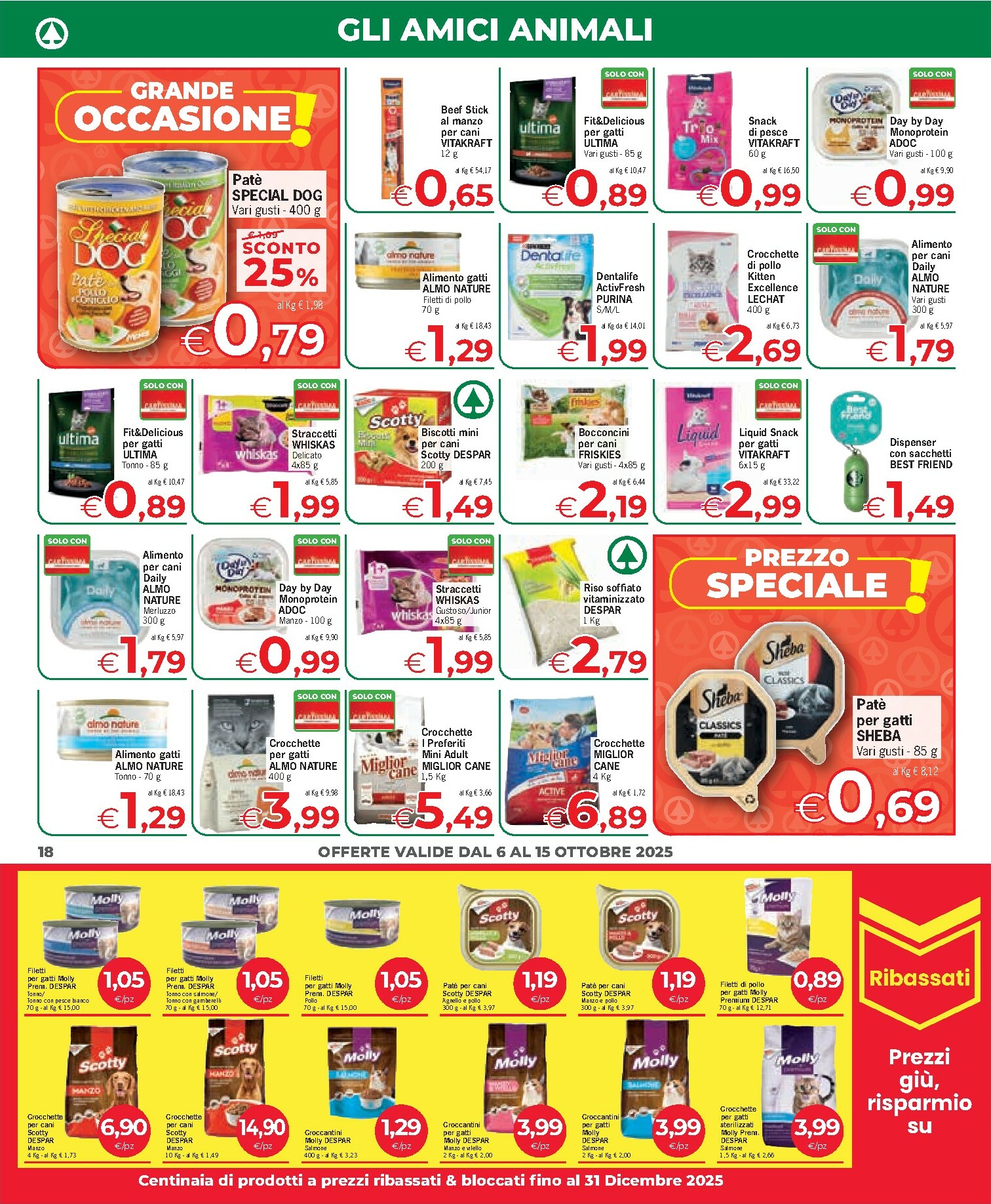eurospar - Volantino Eurospar - Arzachena, Budoni, Capoterra, Nuoro, Olbia, Ozieri, Porto Torres, Sanluri, Serramanna, Tonara, Tortolì, Santa Teresa di Gallura valido dal 06/10 al 15/10 - page: 18