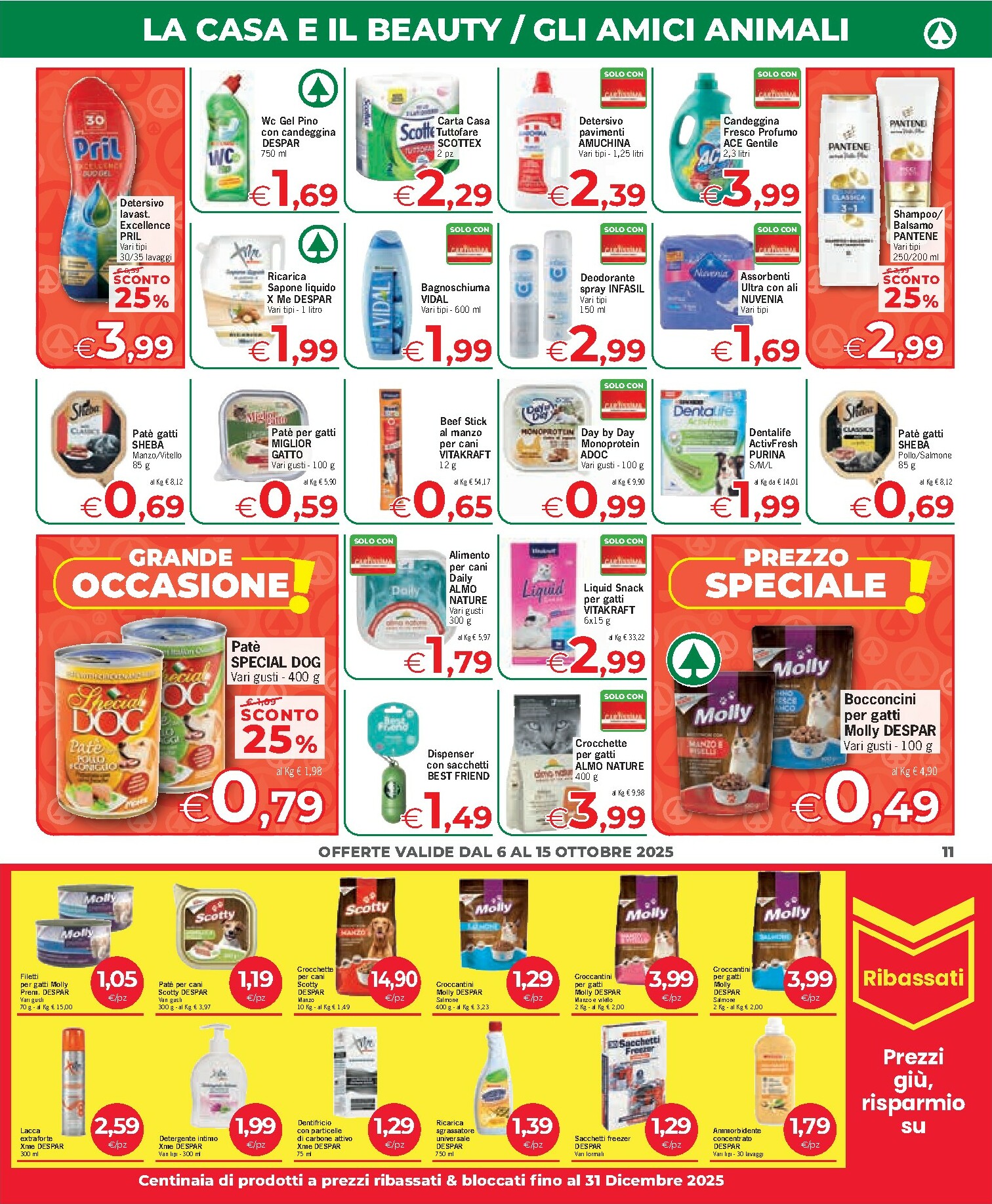 eurospar - Volantino Eurospar - Barisardo, Berchidda, Bonorva, Bosa, Burcei, Cagliari, Cala Gonone, Fluminimaggiore, Lanusei, Mandas, Mogoro, Nurachi, Nurri, Porto San Paolo, Posada, Quartu S. Elena, Samugheo, Santa Teresa di Gallura, Selargius, Sestu, Thiesi,  - page: 11