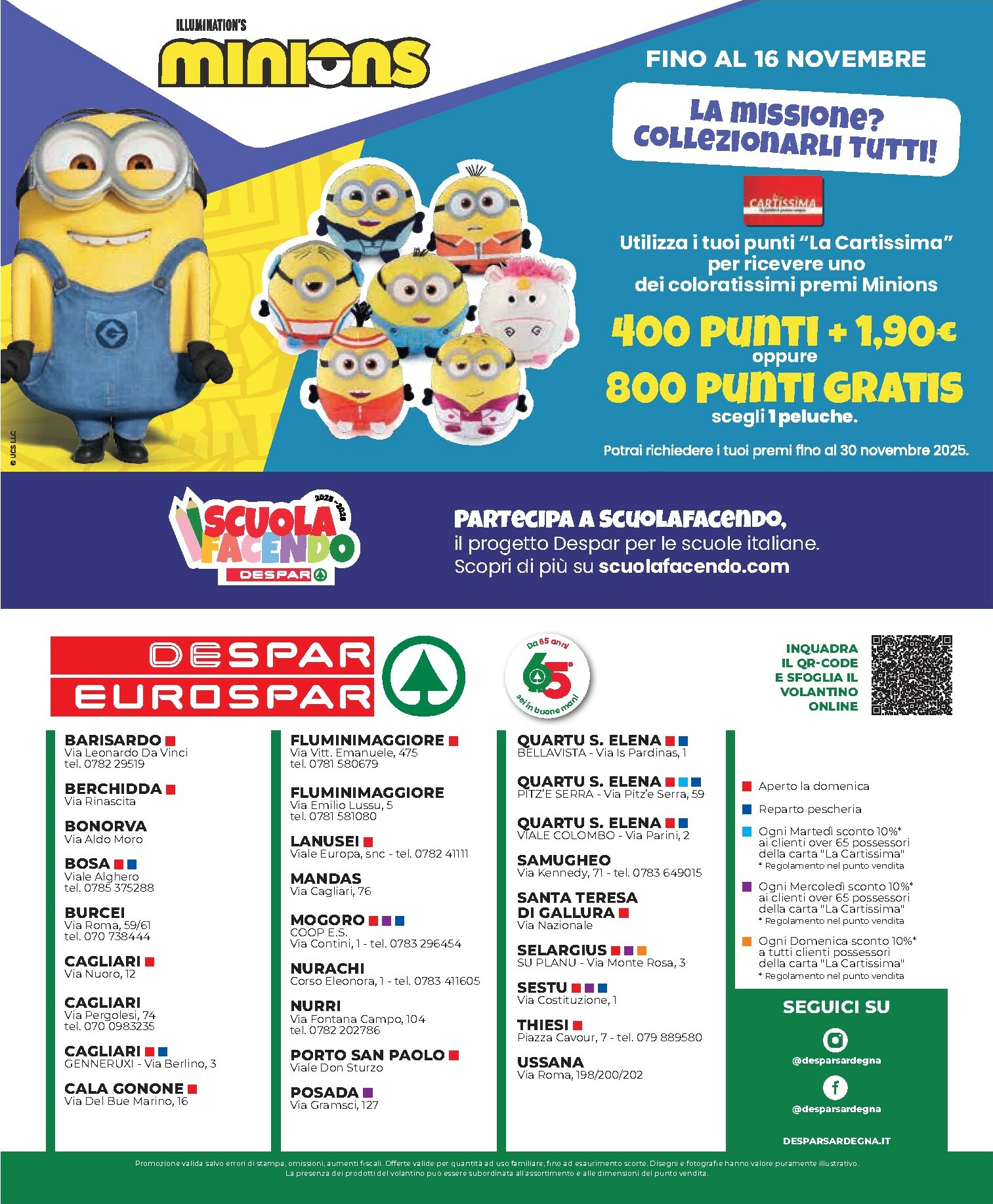 eurospar - Volantino Eurospar - Barisardo, Berchidda, Bonorva, Bosa, Burcei, Cagliari, Cala Gonone, Fluminimaggiore, Lanusei, Mandas, Mogoro, Nurachi, Nurri, Porto San Paolo, Posada, Quartu S. Elena, Samugheo, Santa Teresa di Gallura, Selargius, Sestu, Thiesi,  - page: 12