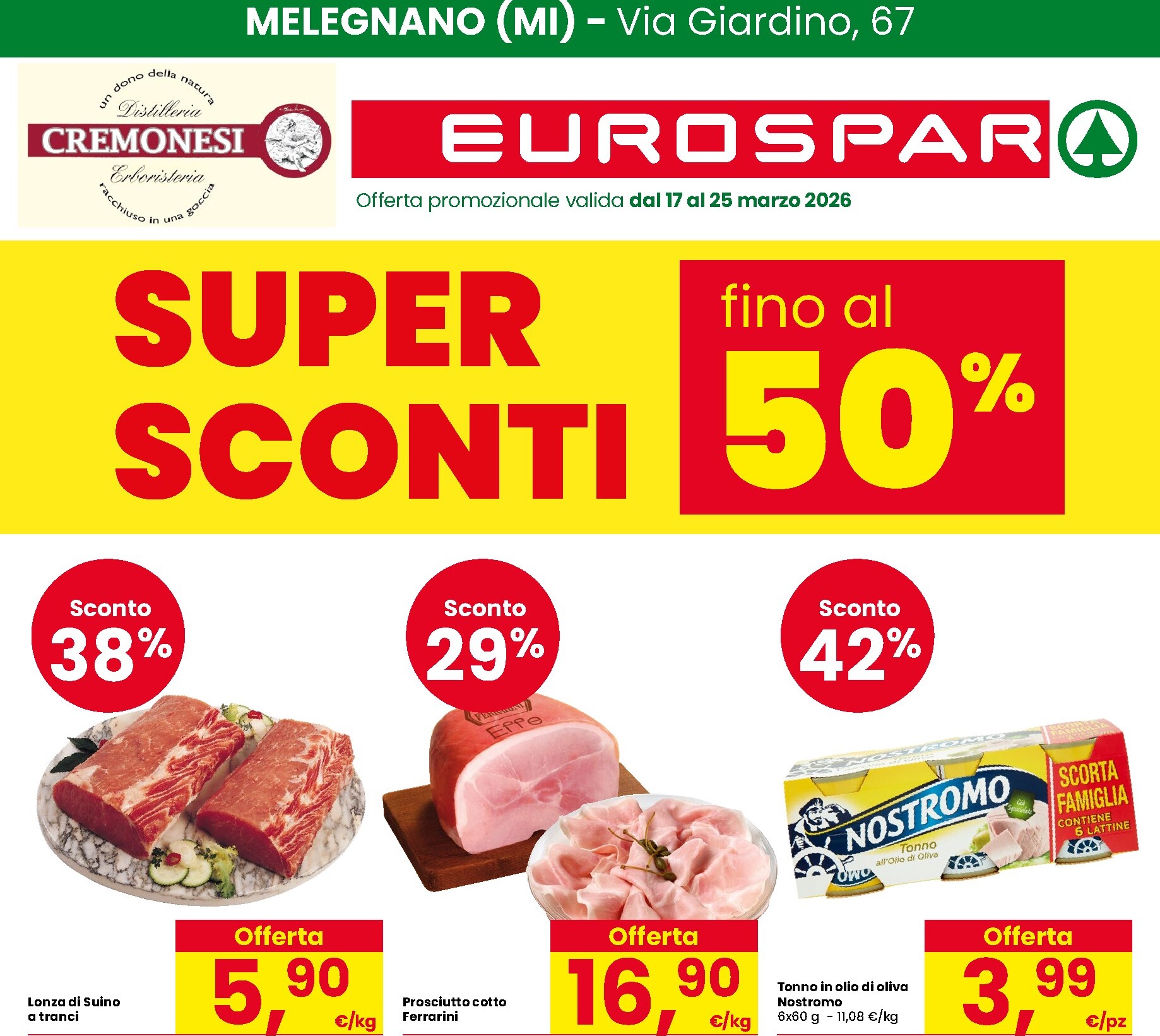 eurospar - Volantino Eurospar valido dal 17/03/2026 al 25/03/2026