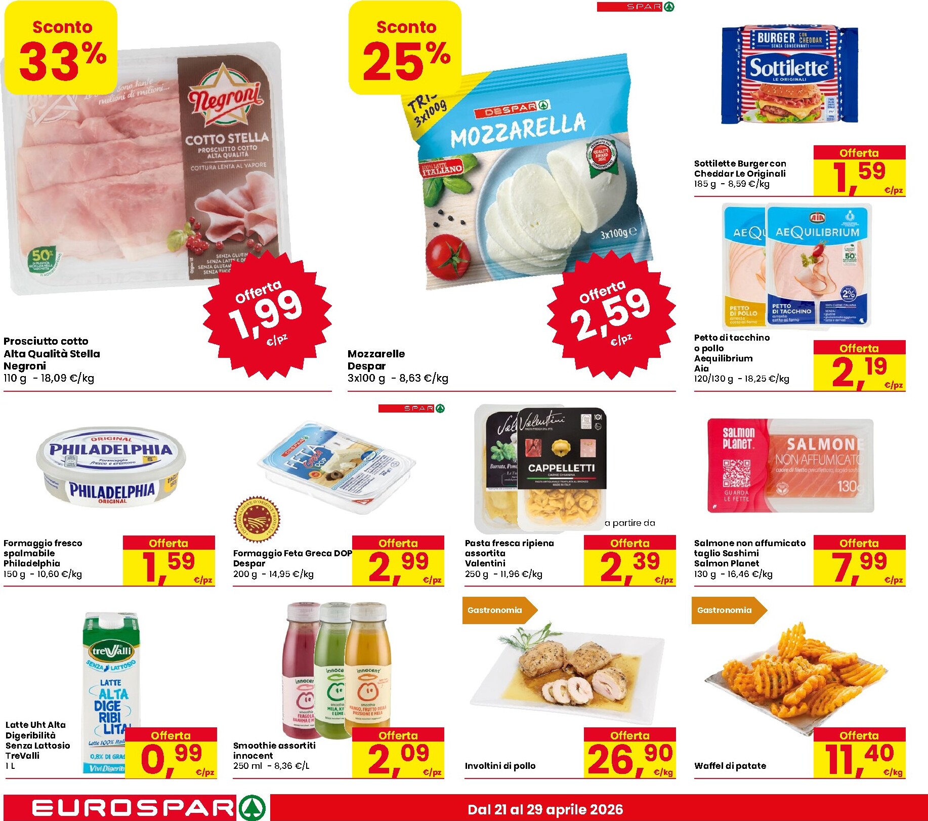 eurospar - Volantino futuro Eurospar valido dal martedì 21/04/2026 al mercoledì 29/04/2026 - page: 4