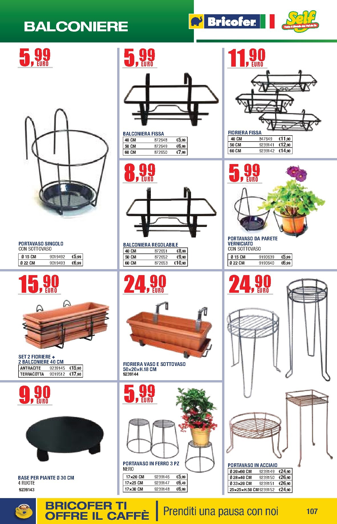 bricofer - Volantino attuale di Bricofer - Catalogo Primavera Estate valido dal martedì 05/05/2026 al lunedì 31/08/2026 - page: 107