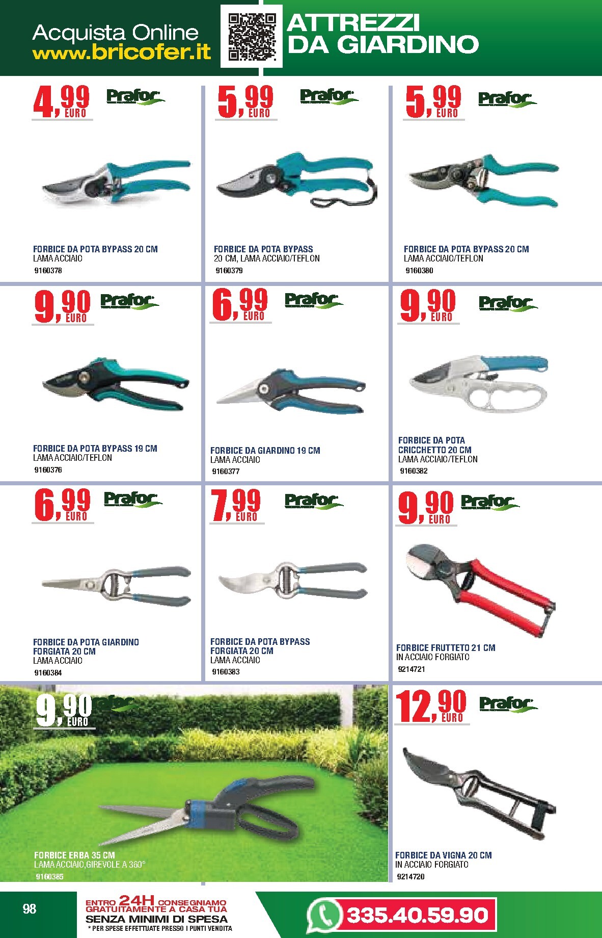 bricofer - Volantino attuale di Bricofer - Catalogo Primavera Estate valido dal martedì 05/05/2026 al lunedì 31/08/2026 - page: 98