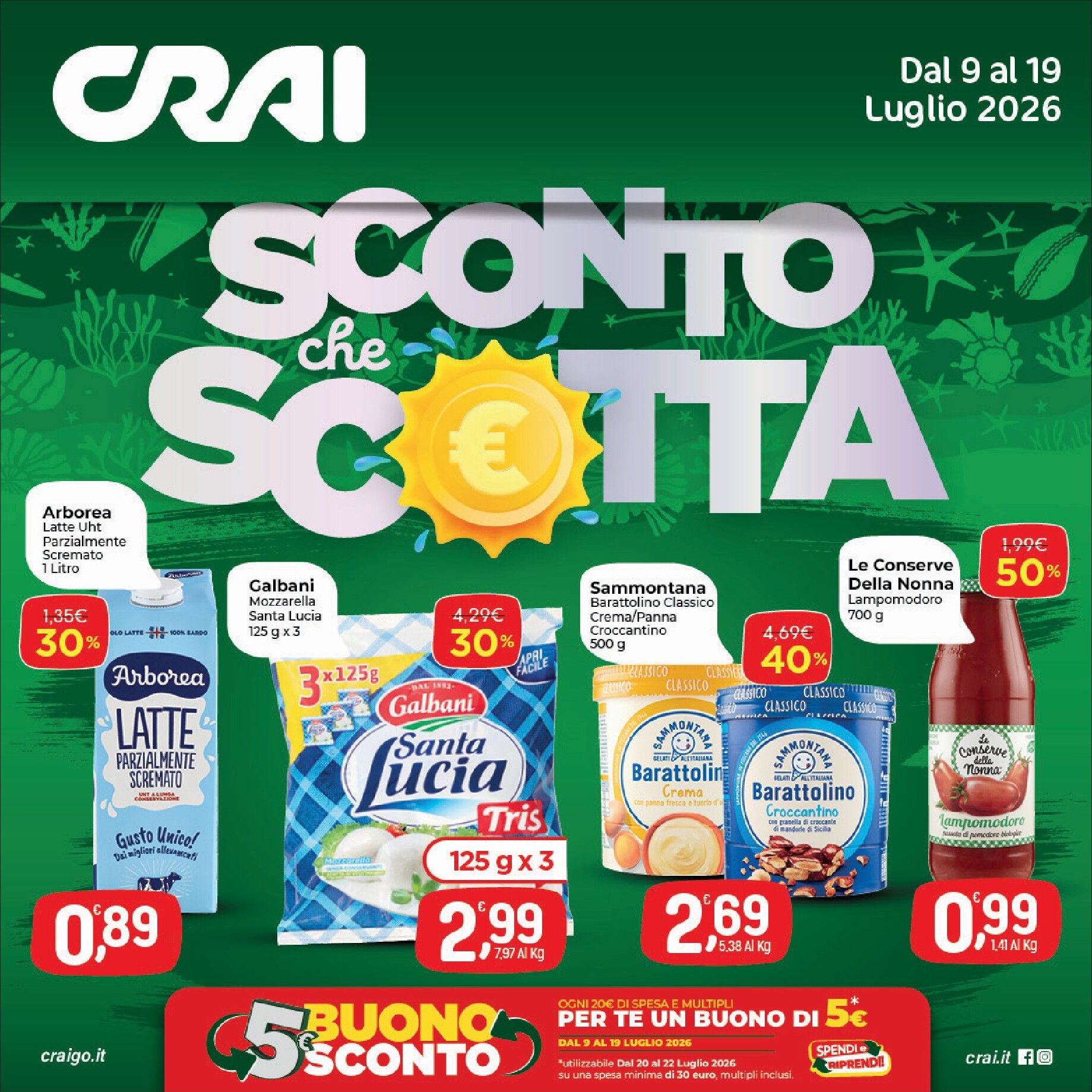 crai - Volantino futuro Crai valido dal giovedì 09/07/2026 al domenica 19/07/2026