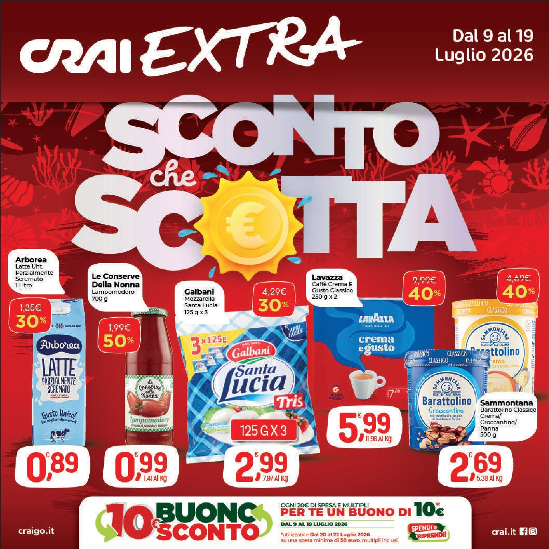 crai - Volantino attuale di Crai - Extra valido dal giovedì 09/07/2026 al domenica 19/07/2026