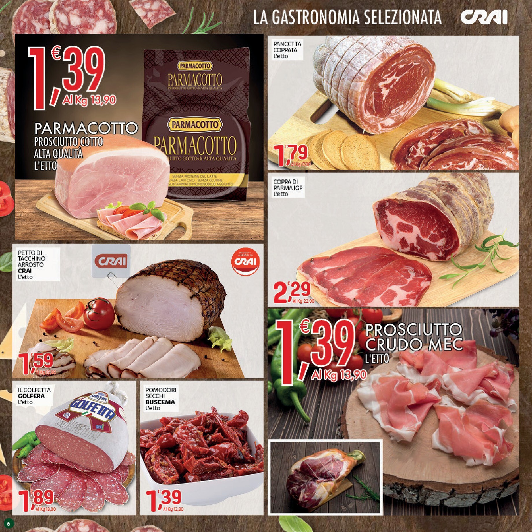 crai - Volantino attuale di Crai - Prezzi Tondi 2 valido dal giovedì 17/09/2026 al domenica 27/09/2026 - page: 6