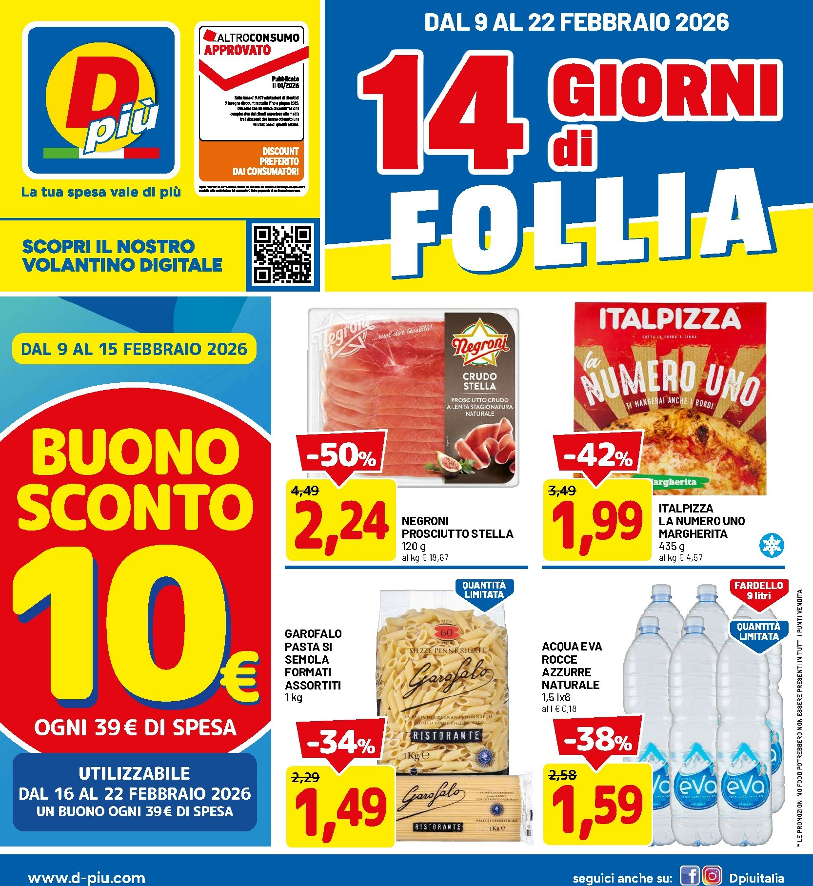 dpiu - Volantino DPiù valido dal 09/02/2026 al 22/02/2026