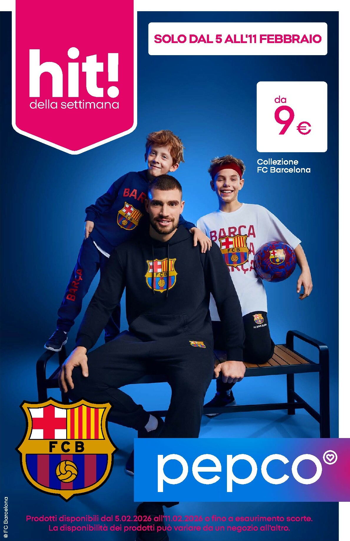 pepco - Volantino Pepco - Collezione FC Barcelona valido dal 05/02/2026 al 11/02/2026