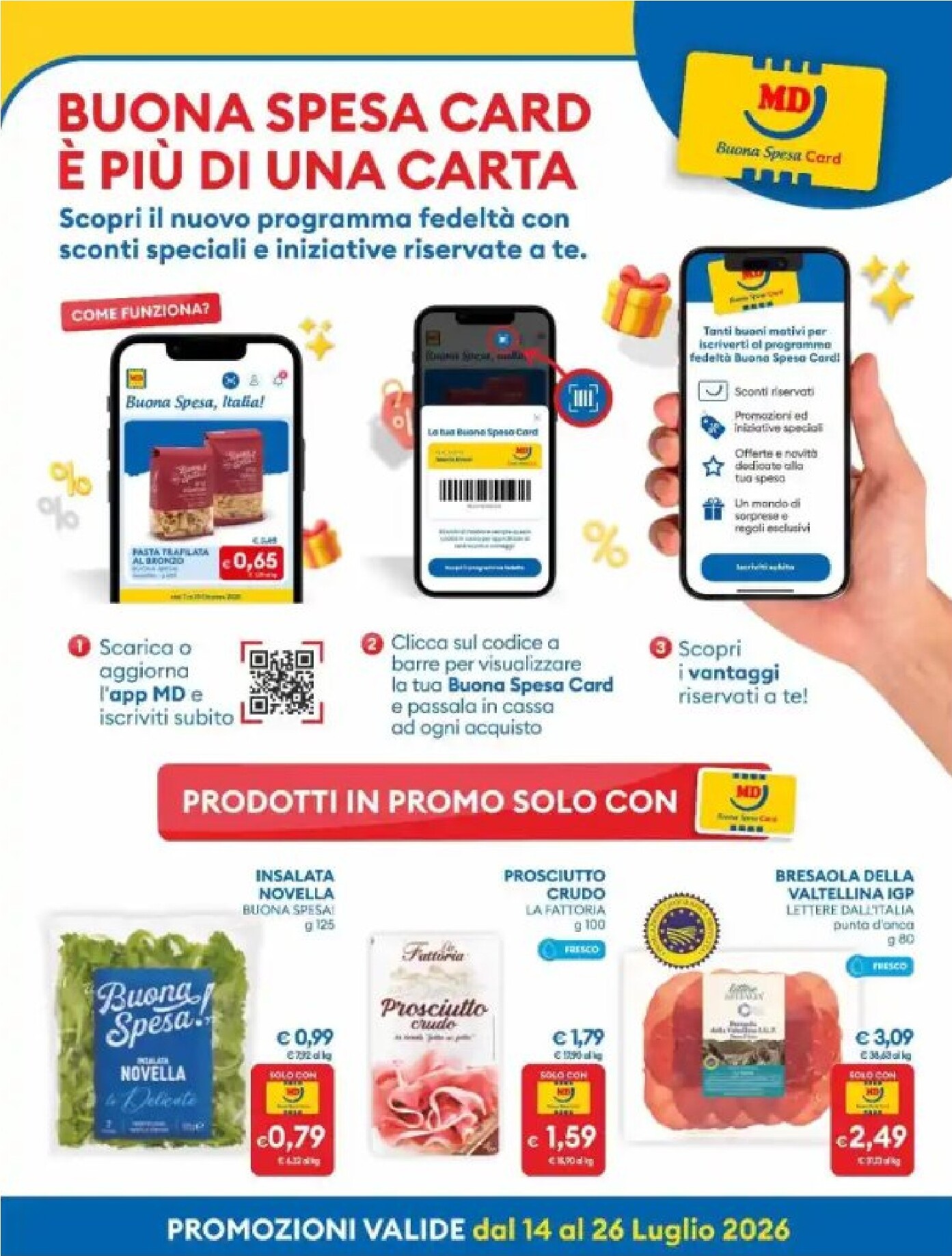 md-discount - Volantino attuale di MD valido dal martedì 14/07/2026 al domenica 26/07/2026 - page: 13