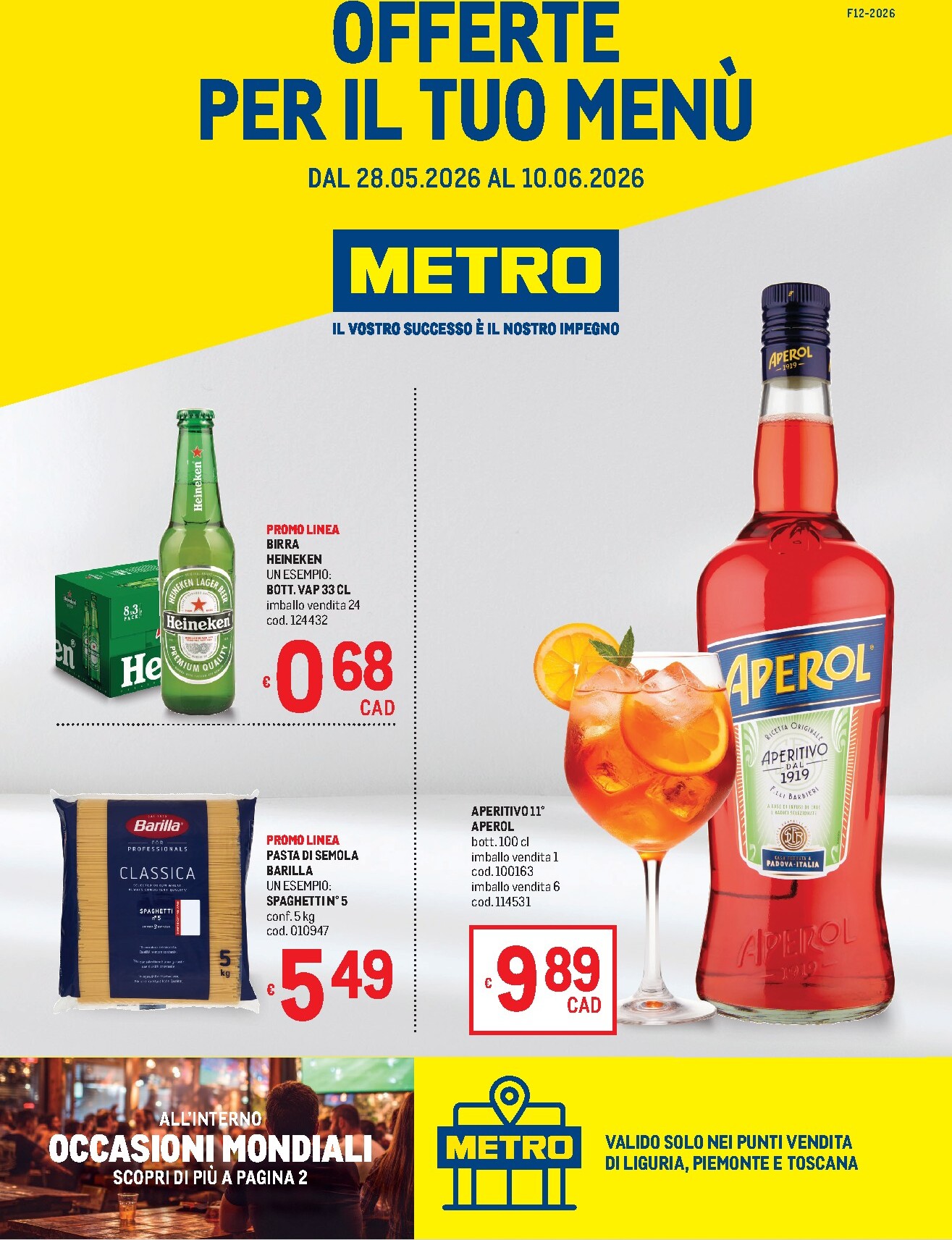 metro - Volantino attuale di Metro - Liguria, Piemonte e Toscana valido dal giovedì 28/05/2026 al mercoledì 10/06/2026