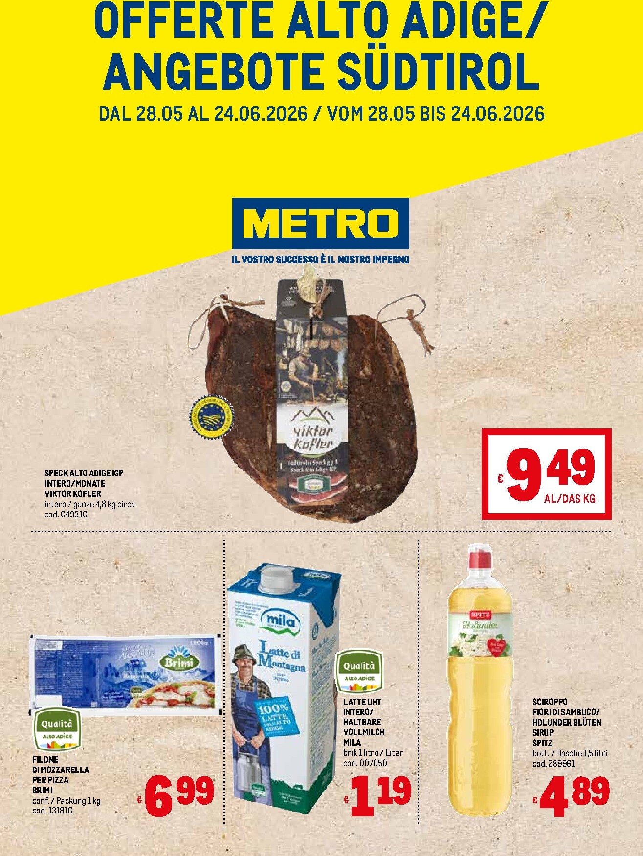 metro - Volantino attuale di Metro - Offerte Alto Adige Südtirol valido dal giovedì 28/05/2026 al mercoledì 24/06/2026
