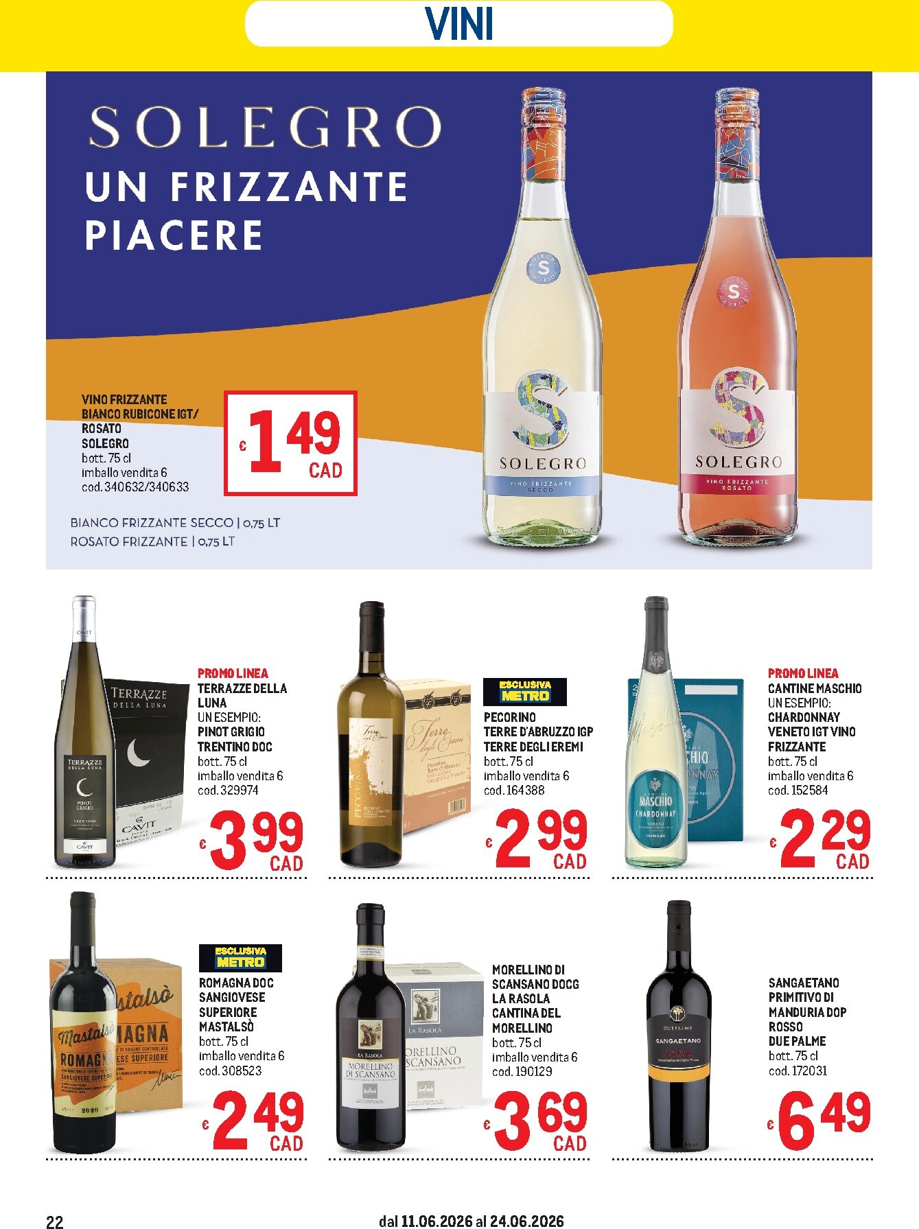 metro - Volantino attuale di Metro - Sardegna valido dal giovedì 11/06/2026 al mercoledì 24/06/2026 - page: 22
