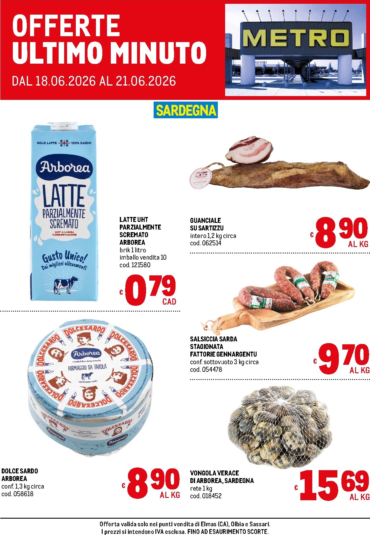 metro - Volantino attuale di Metro - Offerte freschissimi - Sardegna valido dal giovedì 18/06/2026 al domenica 21/06/2026