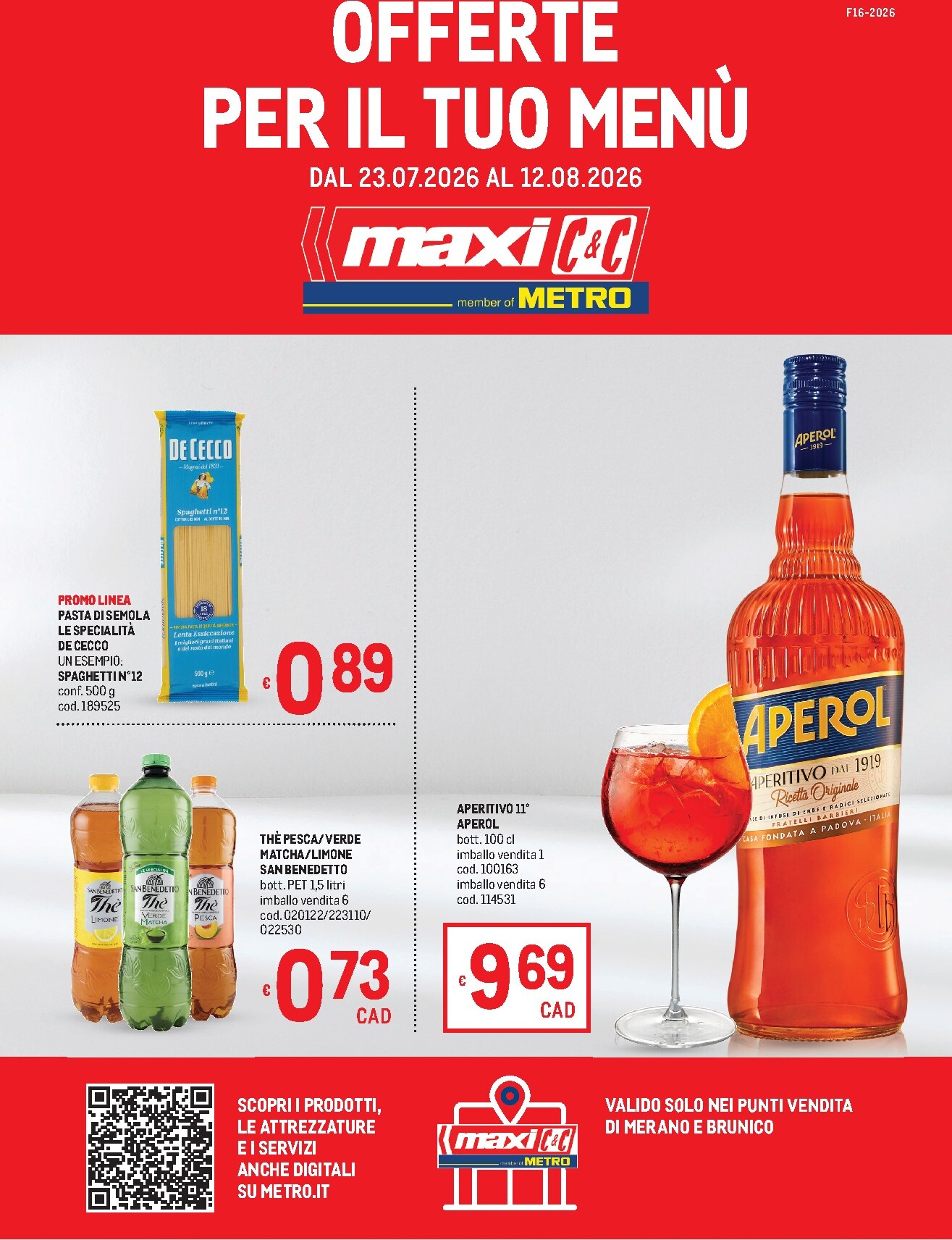 metro - Volantino attuale di Metro - Offerte per il tuo menù valido dal giovedì 23/07/2026 al mercoledì 12/08/2026