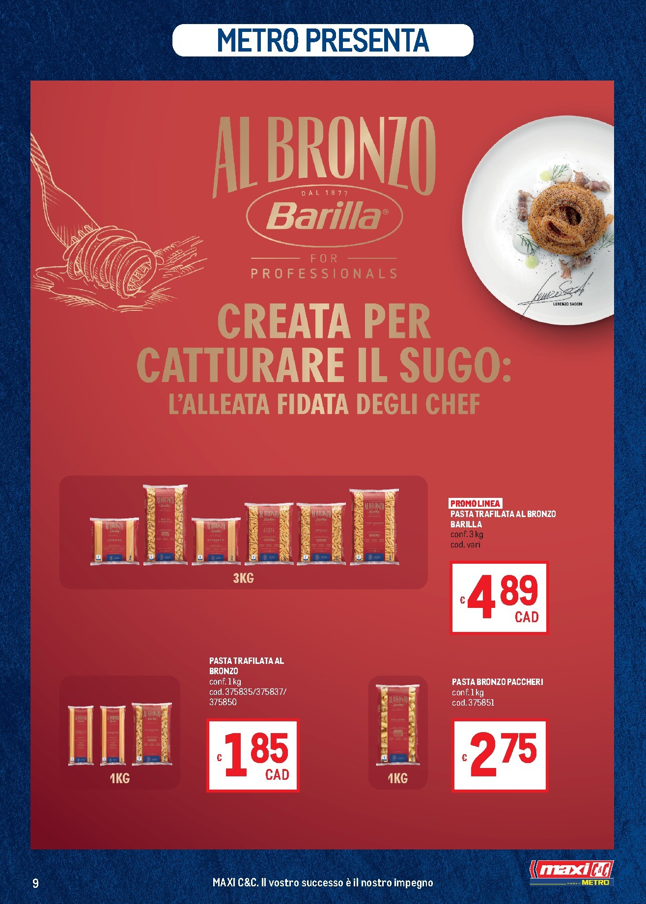 metro - Volantino attuale di Metro - Offerte per il tuo menù valido dal giovedì 23/07/2026 al mercoledì 12/08/2026 - page: 9