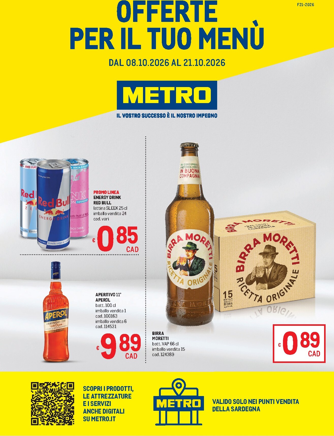 metro - Volantino attuale di Metro - Sardegna valido dal giovedì 08/10/2026 al mercoledì 21/10/2026