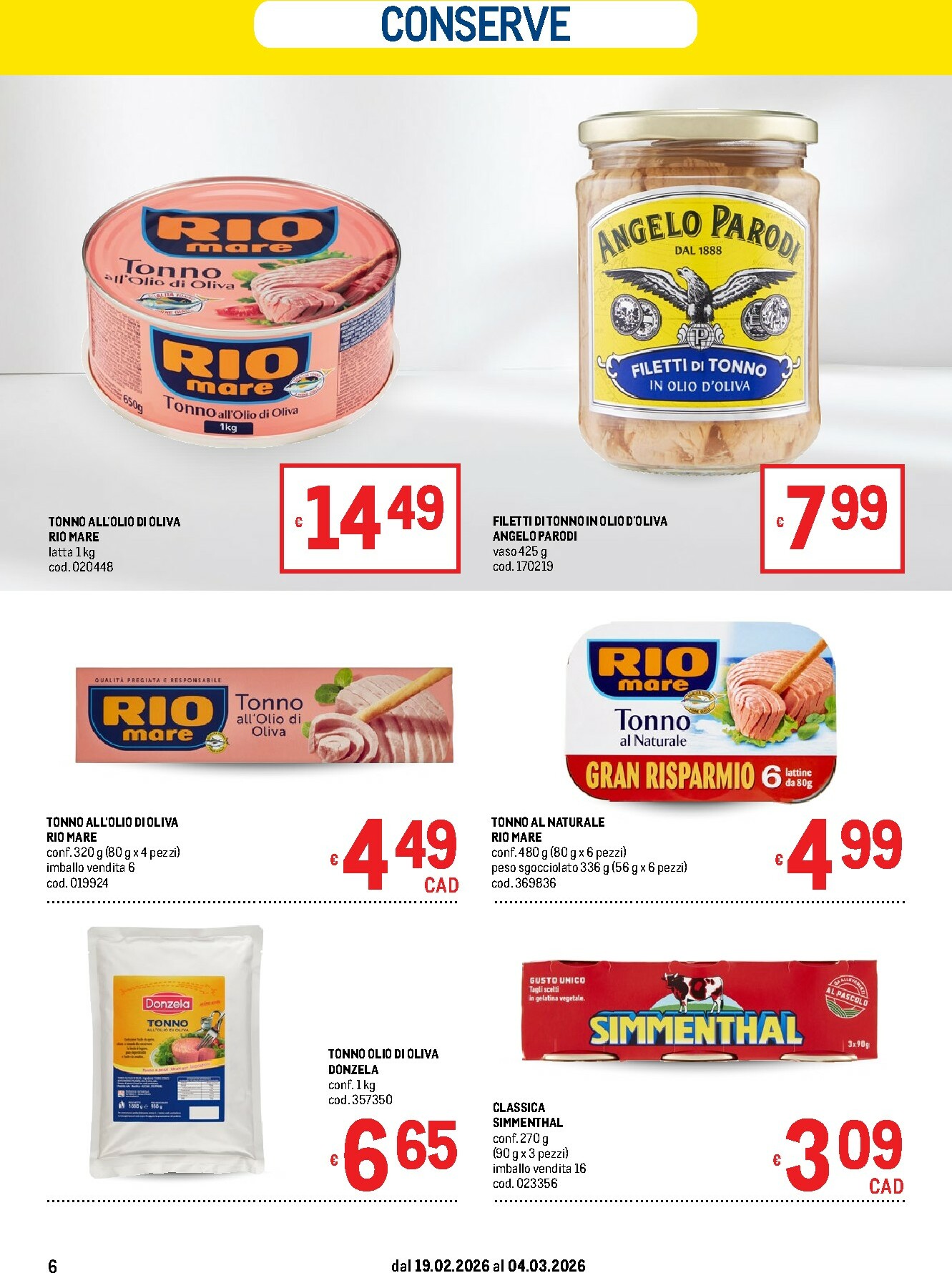 metro - Volantino Metro - Offerte per il tuo Menù valido dal 19/02/2026 al 04/03/2026 - page: 6