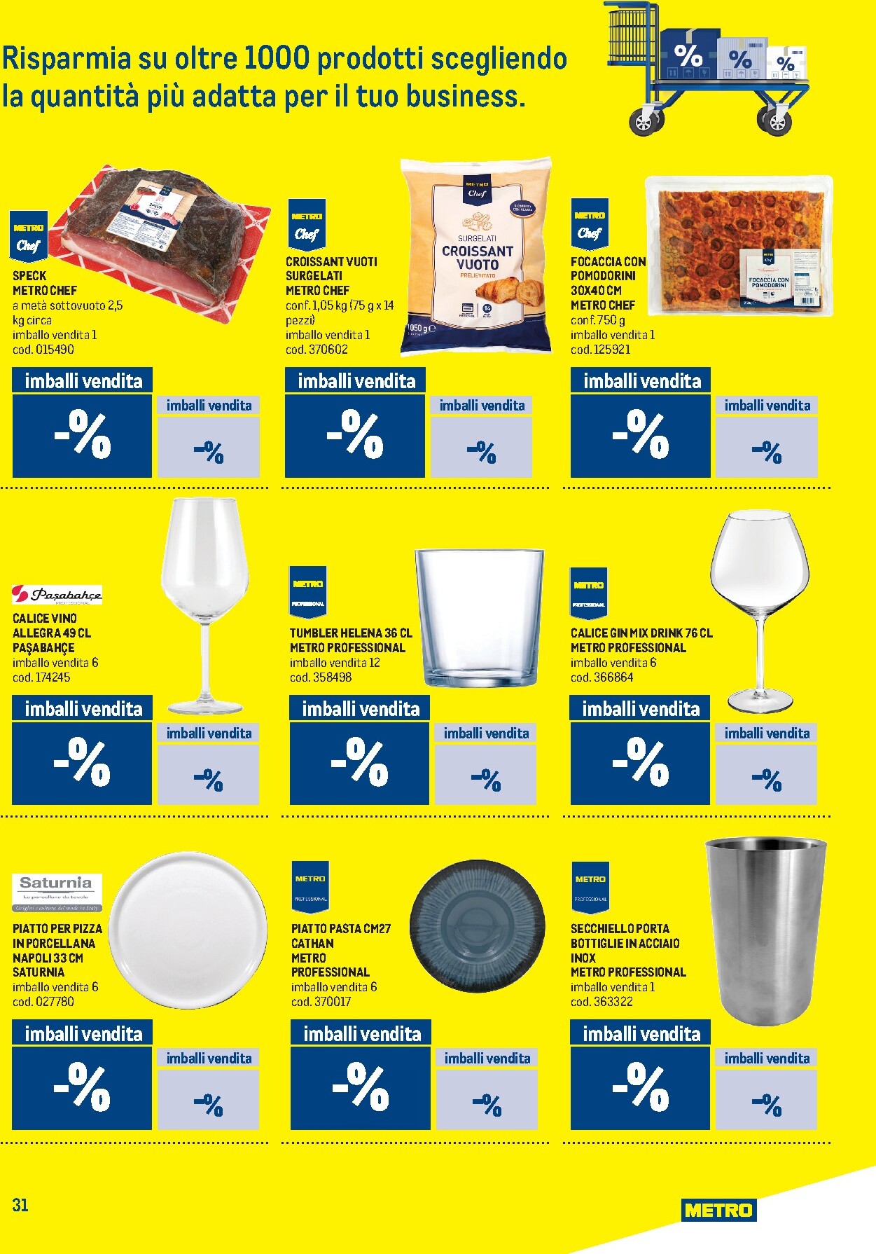 metro - Volantino Metro - Lombardia, Trentino Alto Adige, Veneto, Friuli Venezia Giulia, Marche, Emilia Romagna valido dal 05/03/2026 al 18/03/2026 - page: 31