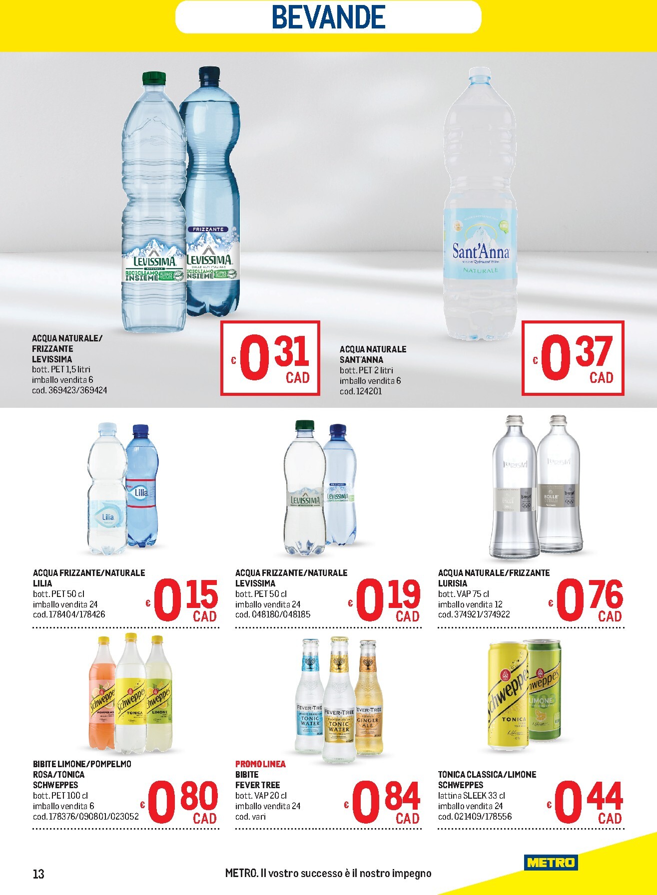 metro - Volantino Metro - Lombardia, Trentino Alto Adige, Veneto, Friuli Venezia Giulia, Marche, Emilia Romagna valido dal 05/03/2026 al 18/03/2026 - page: 13
