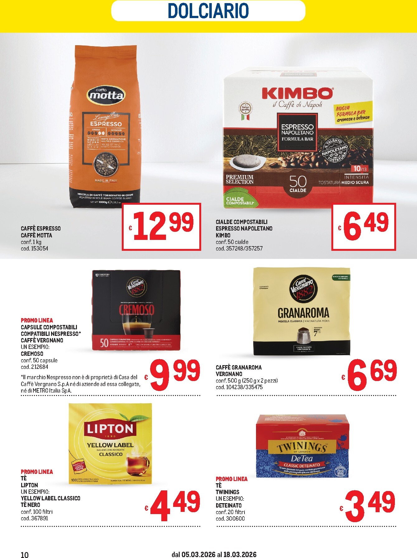 metro - Volantino Metro - Lombardia, Trentino Alto Adige, Veneto, Friuli Venezia Giulia, Marche, Emilia Romagna valido dal 05/03/2026 al 18/03/2026 - page: 10