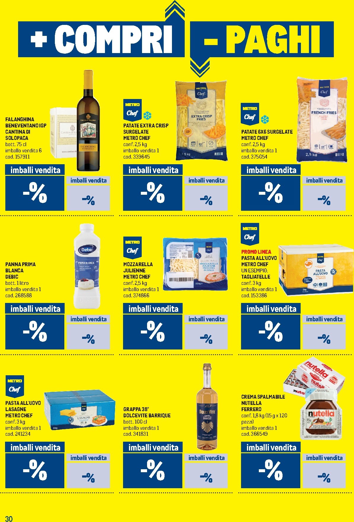 metro - Volantino Metro - Lombardia, Trentino Alto Adige, Veneto, Friuli Venezia Giulia, Marche, Emilia Romagna valido dal 05/03/2026 al 18/03/2026 - page: 30