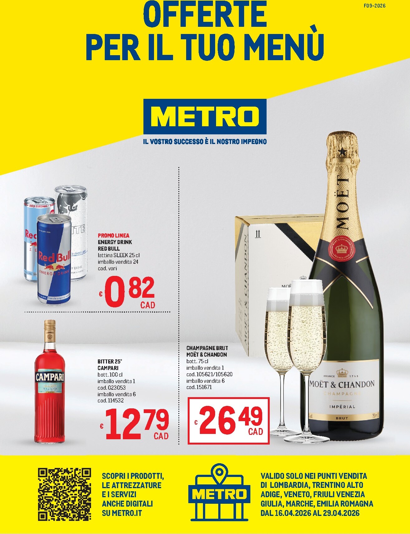 metro - Volantino attuale di Metro valido dal giovedì 16/04/2026 al mercoledì 29/04/2026