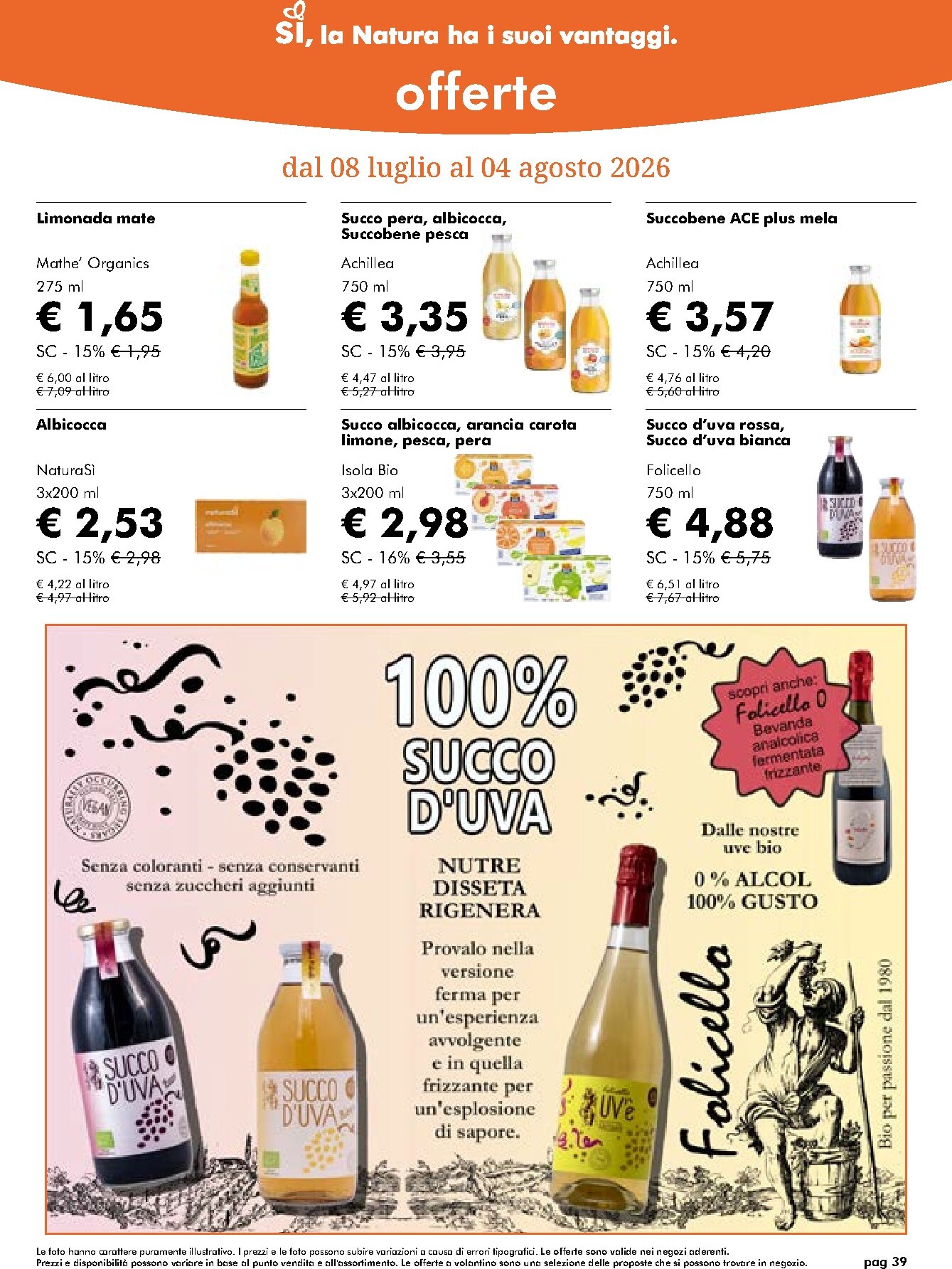 naturasi - Volantino attuale di NaturaSì valido dal mercoledì 08/07/2026 al martedì 04/08/2026 - page: 39