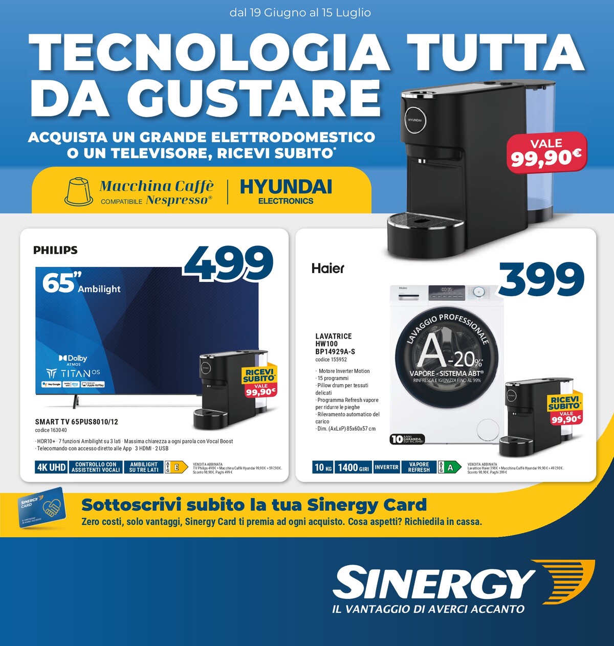 sinergy - Volantino attuale di SINERGY valido dal venerdì 19/06/2026 al mercoledì 15/07/2026 - page: 1
